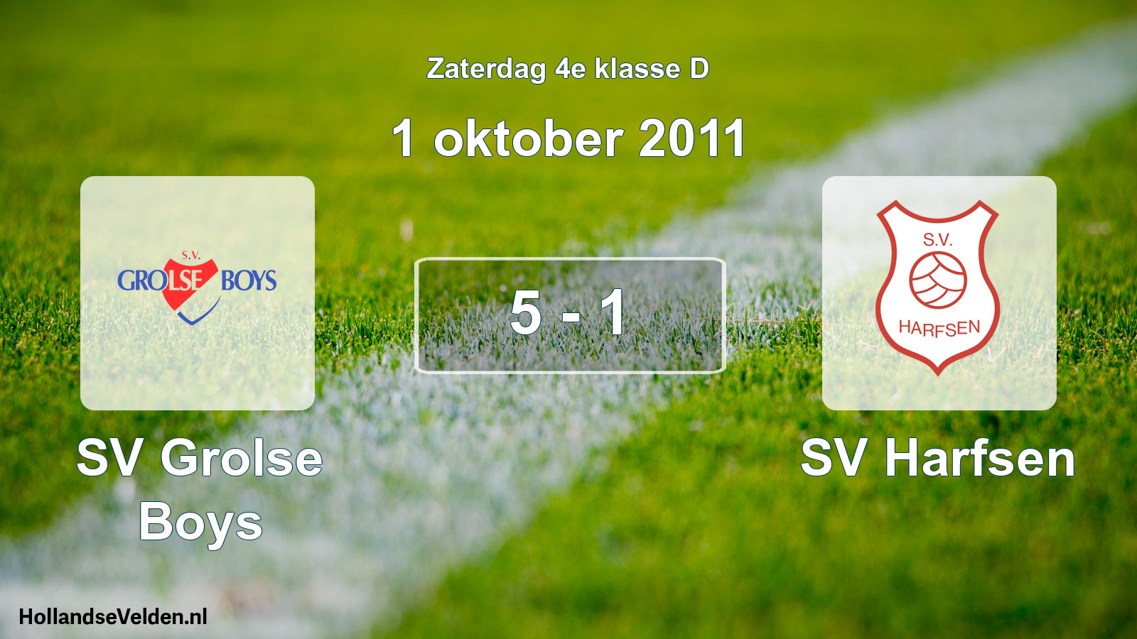 Total number of matches played: SV Grolse Boys - SV Harfsen 5 - 1 (1 October 2011)
