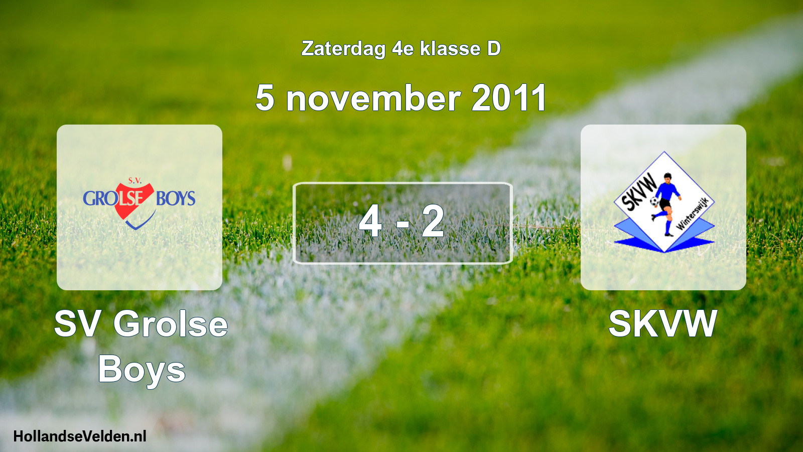 Total number of matches played: SV Grolse Boys - SKVW 4 - 2 (5 November 2011)