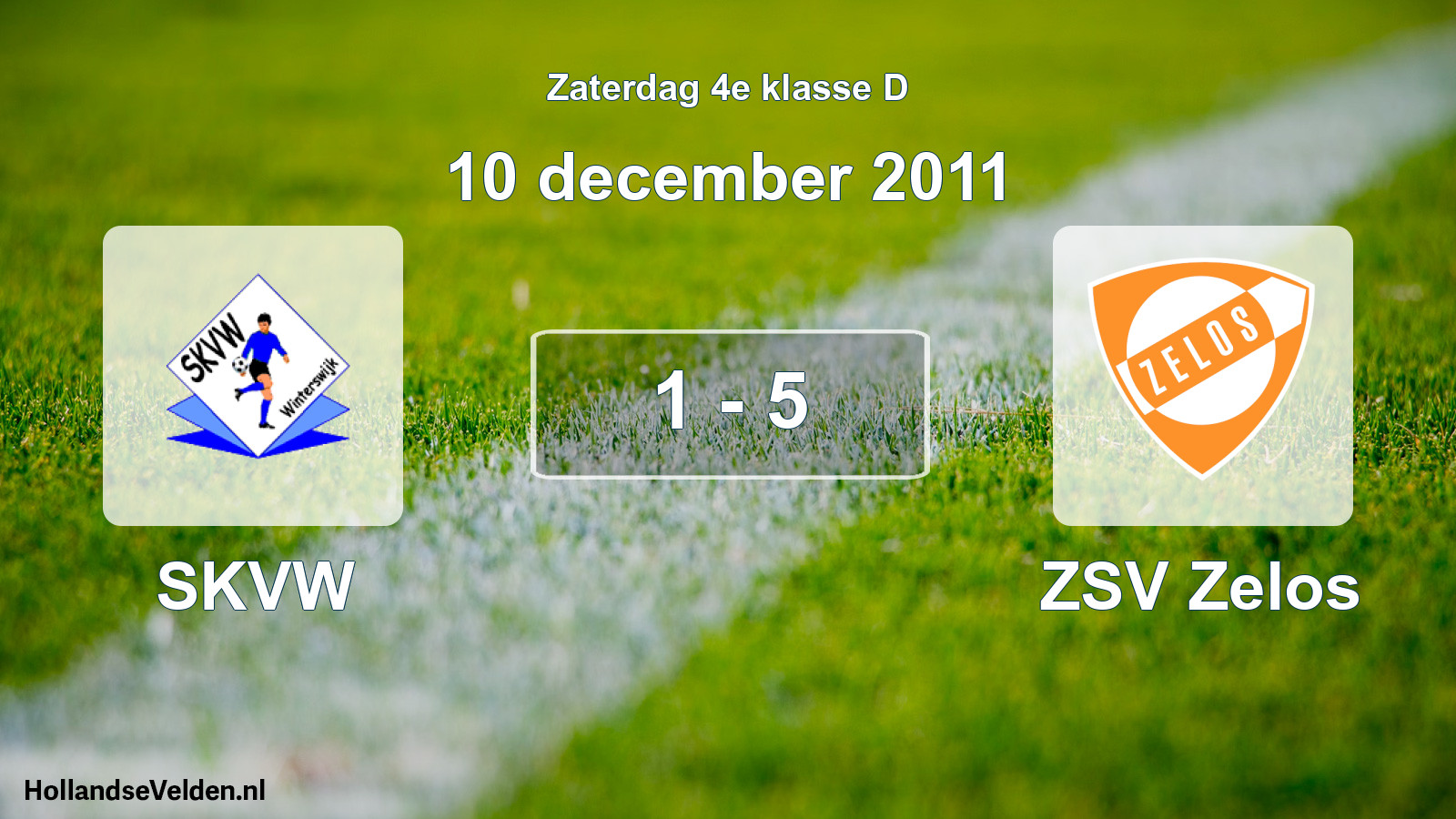 Total number of matches played: SKVW - ZSV Zelos 1 - 5 (10 December 2011)
