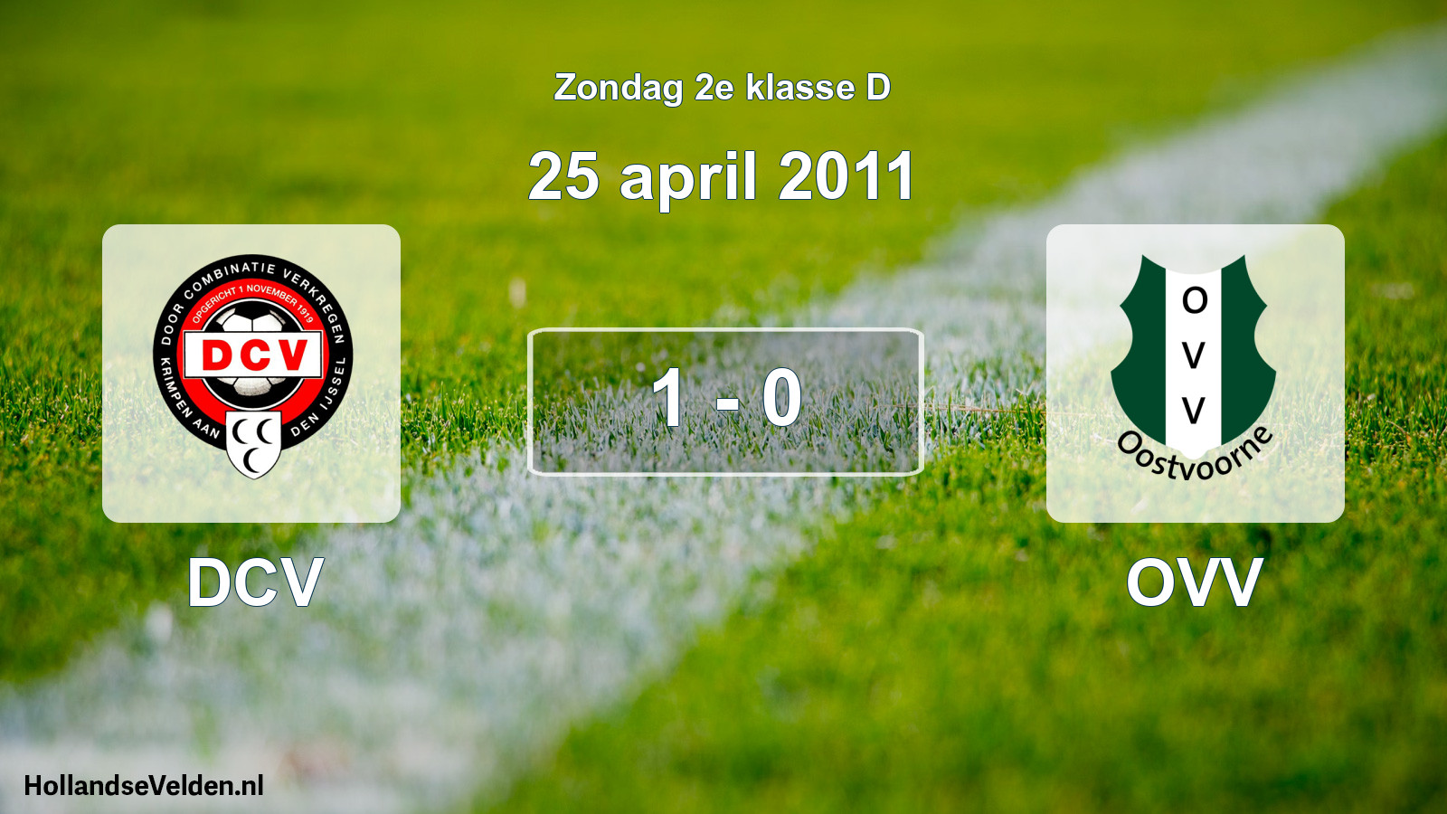 Total number of matches played: DCV - OVV 1 - 0 (25 April 2011)