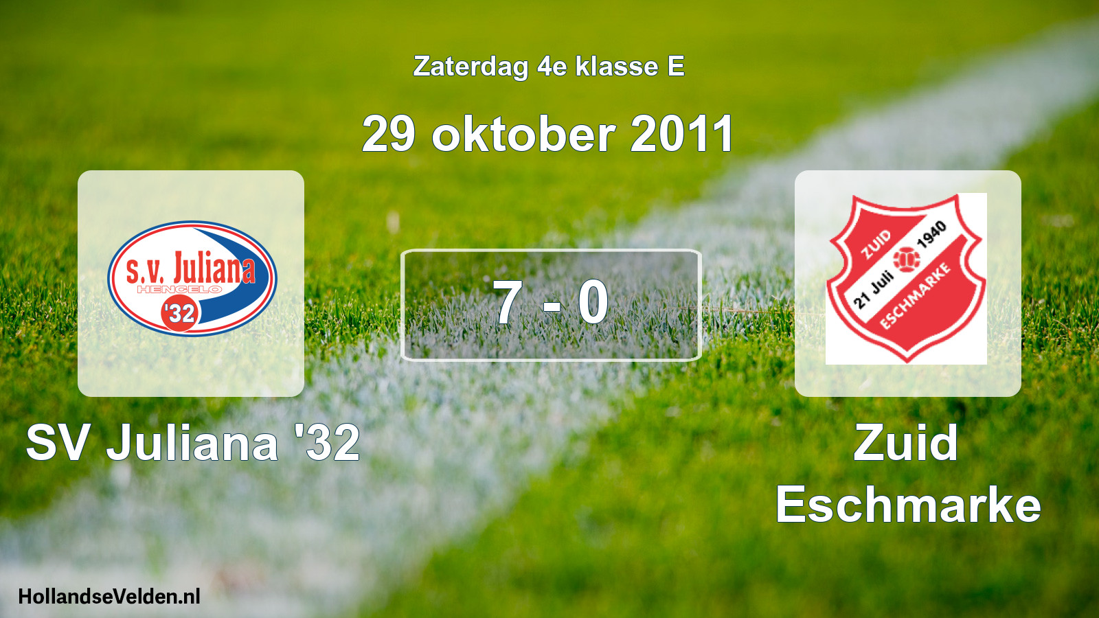 Total number of matches played: SV Juliana '32 - Zuid Eschmarke 7 - 0 (29 October 2011)