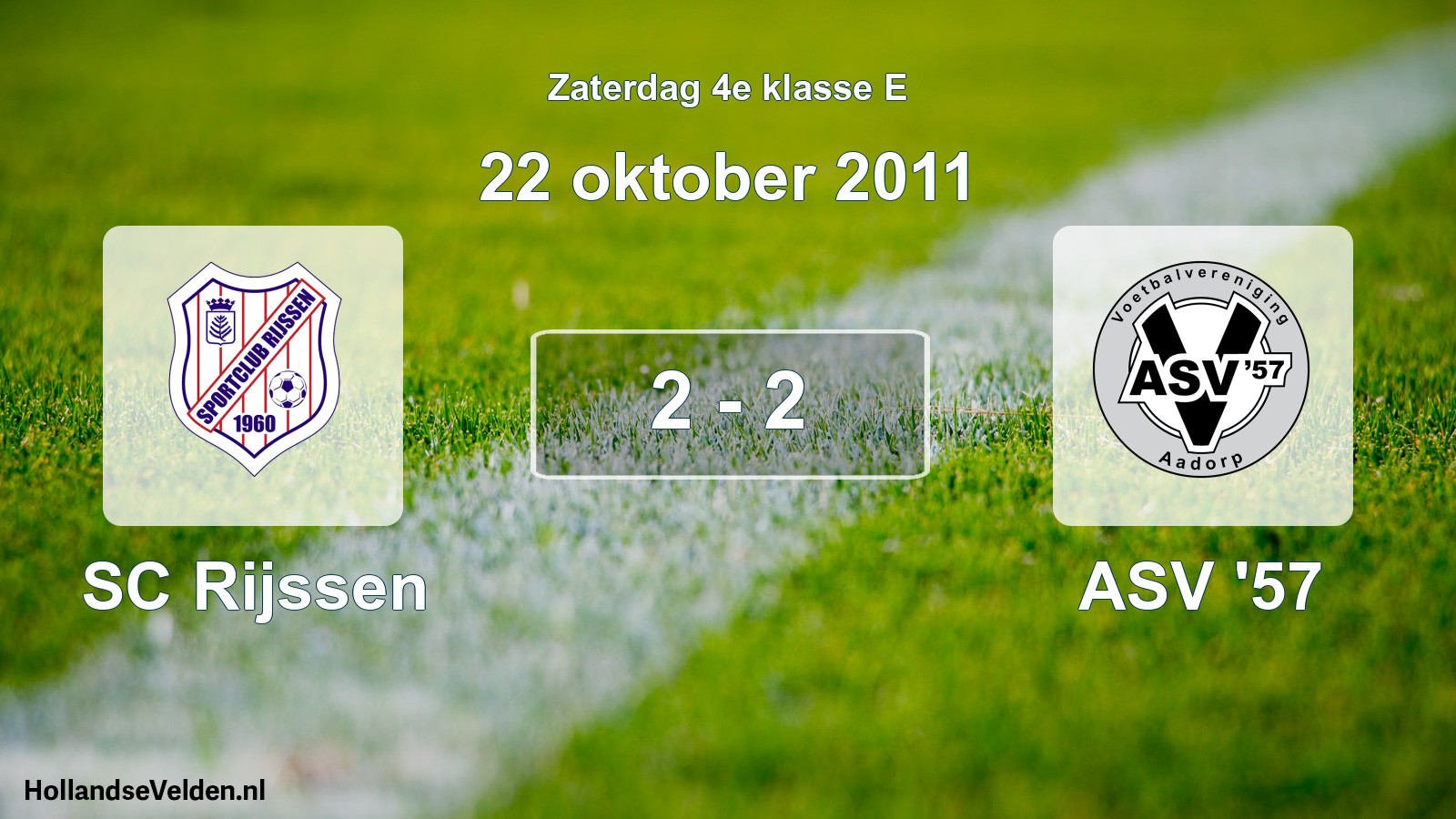 Total number of matches played: SC Rijssen - ASV '57 2 - 2 (22 October 2011)