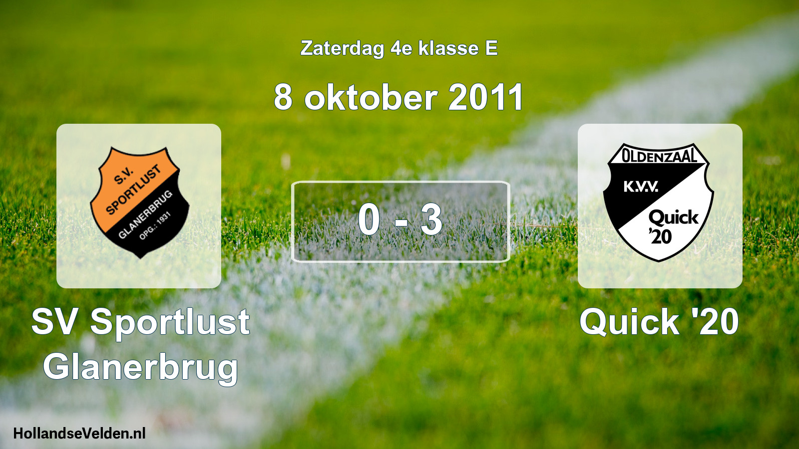 Total number of matches played: SV Sportlust Glanerbrug - Quick '20 0 - 3 (8 October 2011)