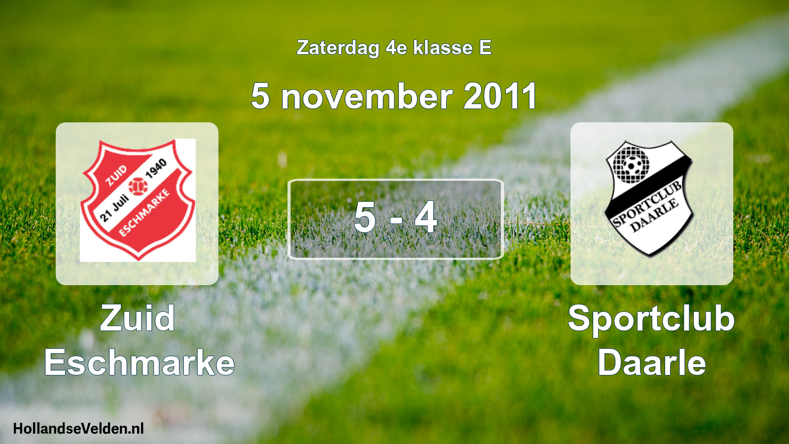 Total number of matches played: Zuid Eschmarke - Sportclub Daarle 5 - 4 (5 November 2011)
