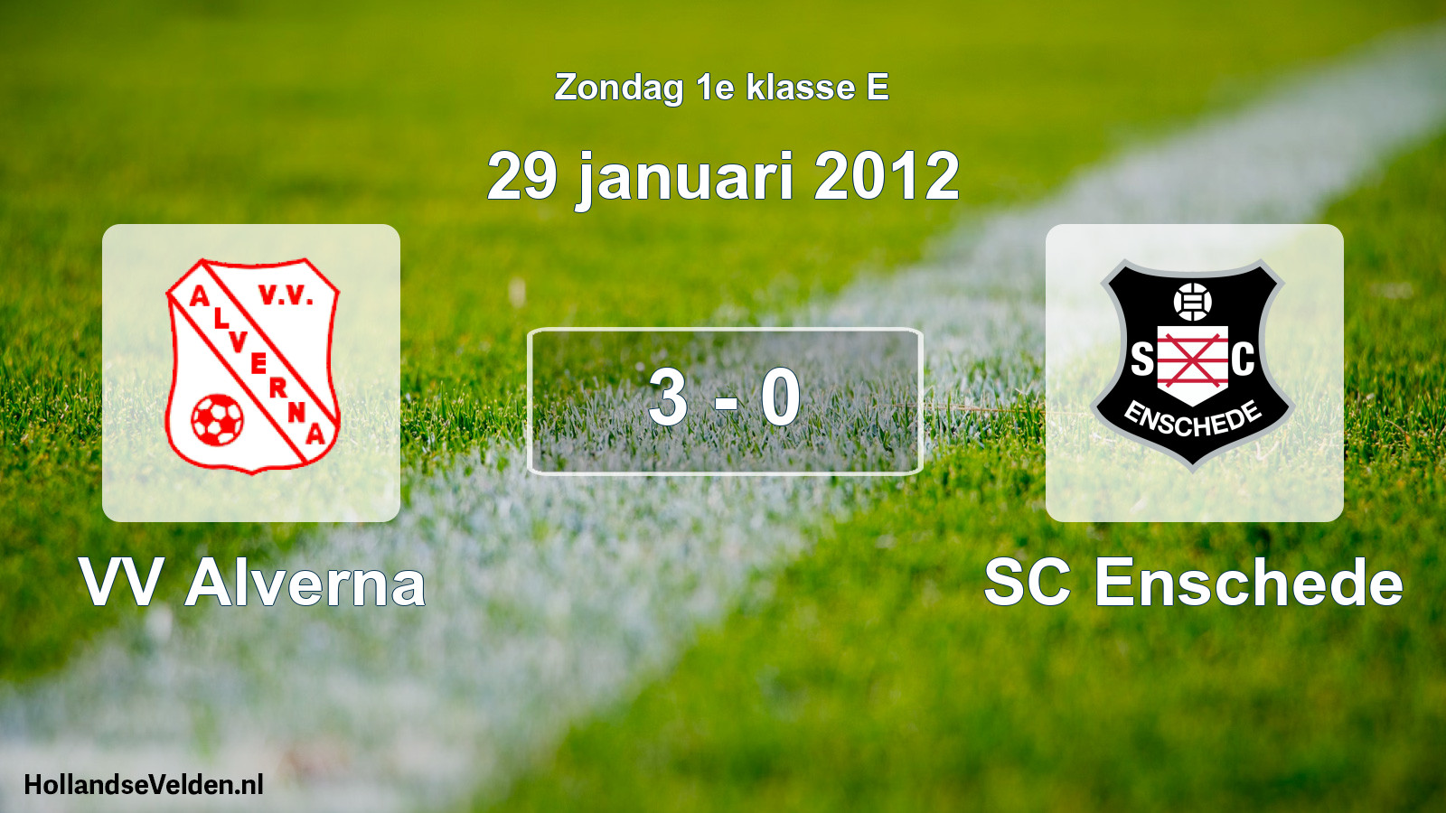 Total number of matches played: VV Alverna - SC Enschede 3 - 0 (29 January 2012)