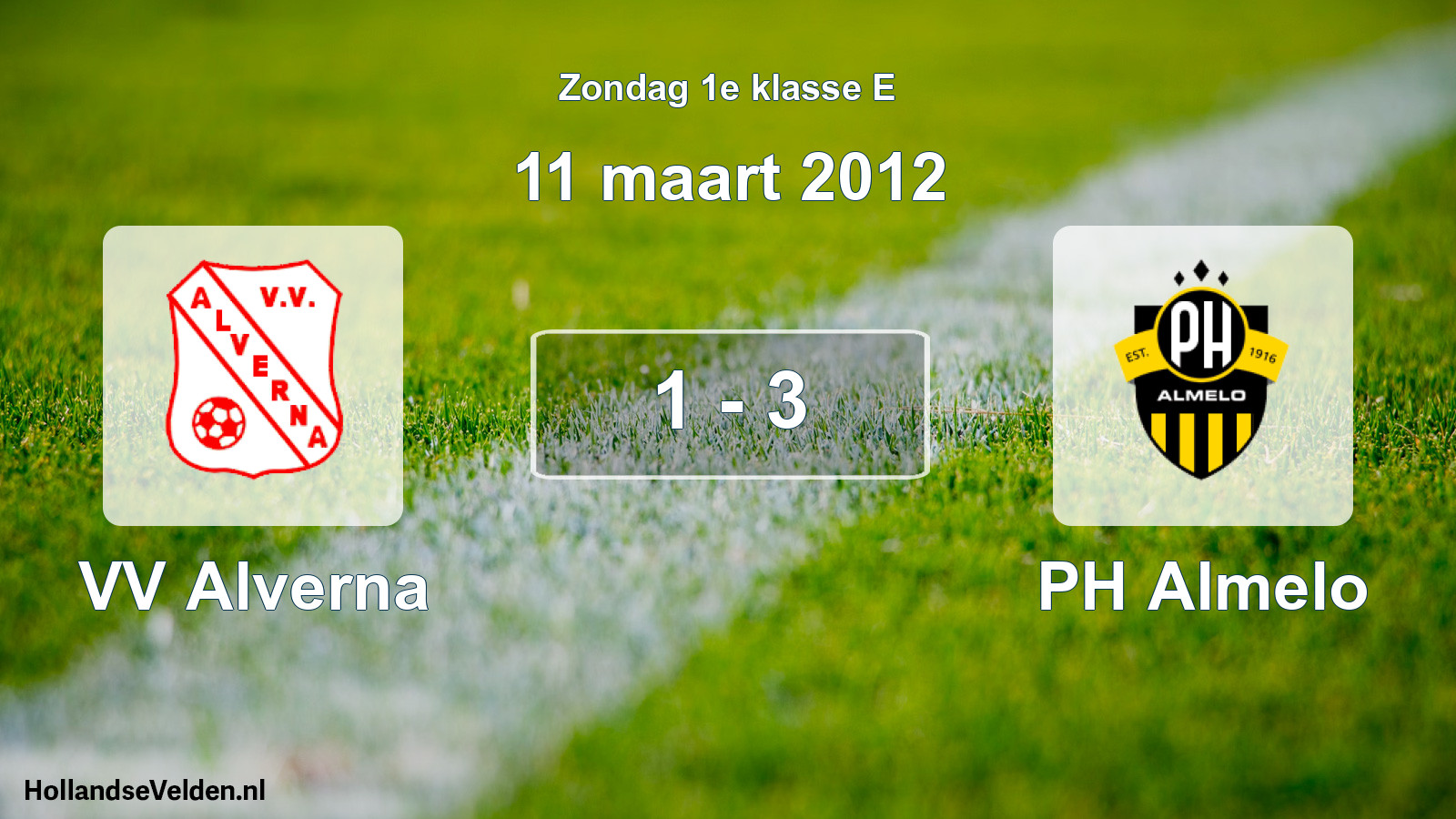 Total number of matches played: VV Alverna - PH Almelo 1 - 3 (11 March 2012)