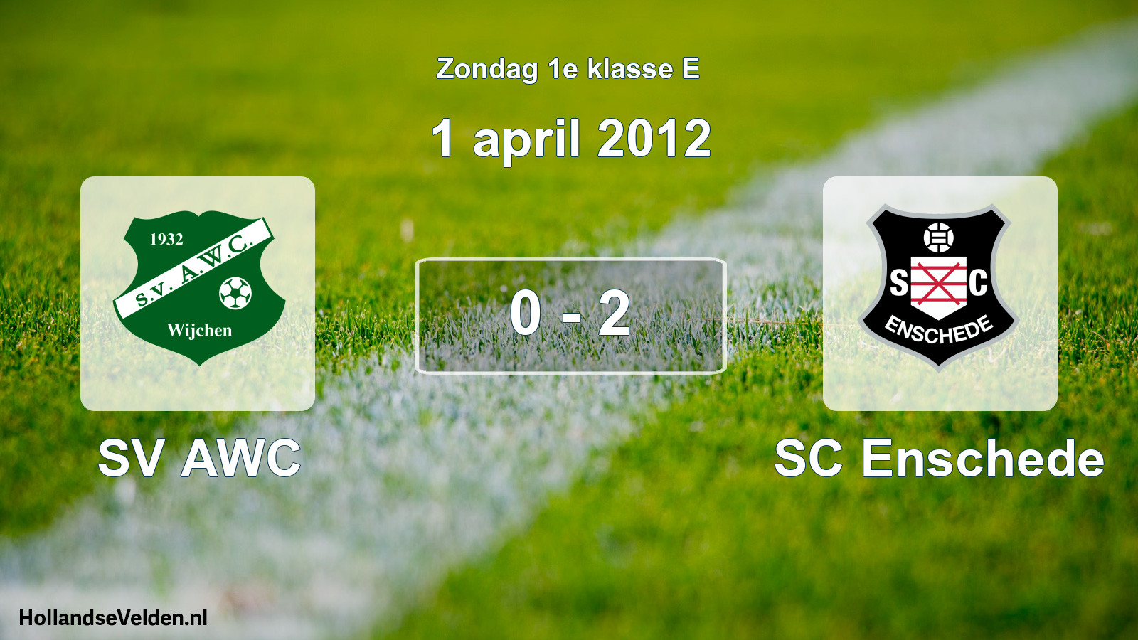 Total number of matches played: SV AWC - SC Enschede 0 - 2 (1 April 2012)