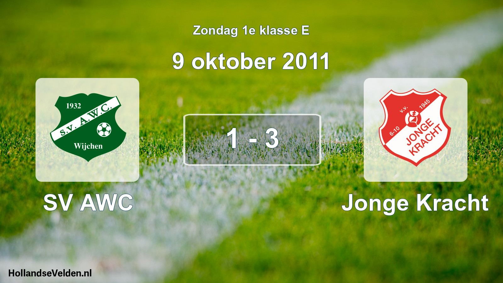 Total number of matches played: SV AWC - Jonge Kracht 1 - 3 (9 October 2011)
