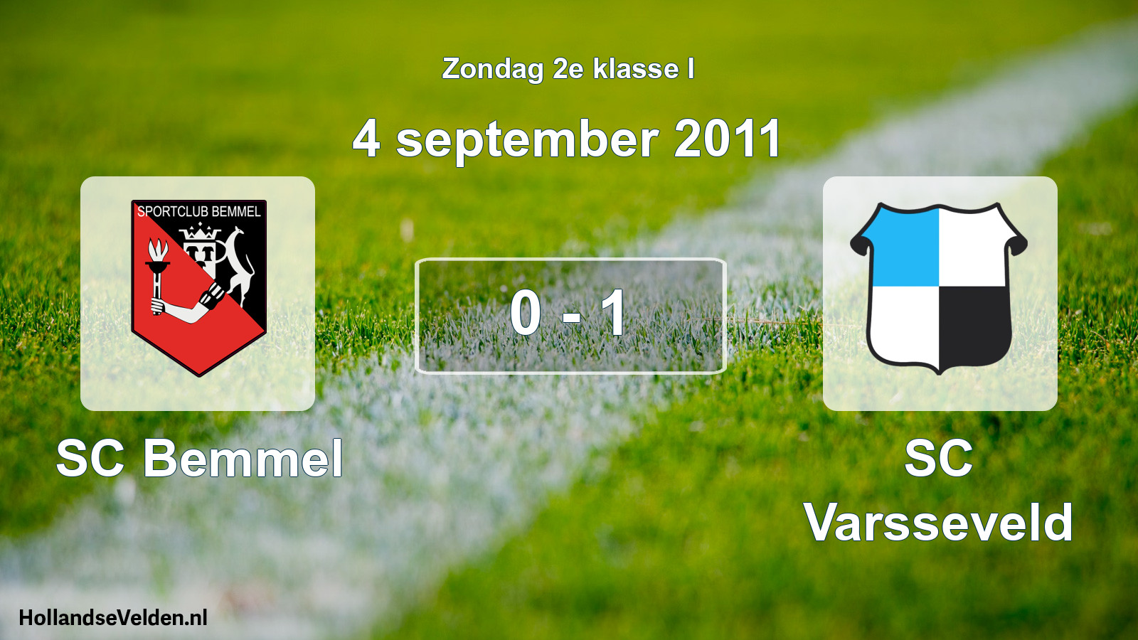 Total number of matches played: SC Bemmel - SC Varsseveld 0 - 1 (4 September 2011)