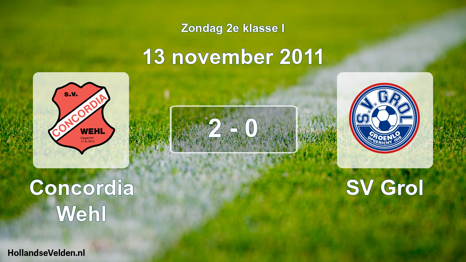 Total number of matches played: Concordia Wehl - SV Grol 2 - 0 (13 November 2011)