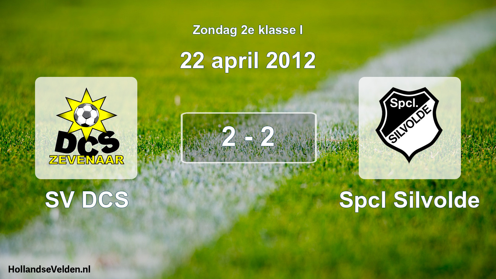 Total number of matches played: SV DCS - Spcl Silvolde 2 - 2 (22 April 2012)