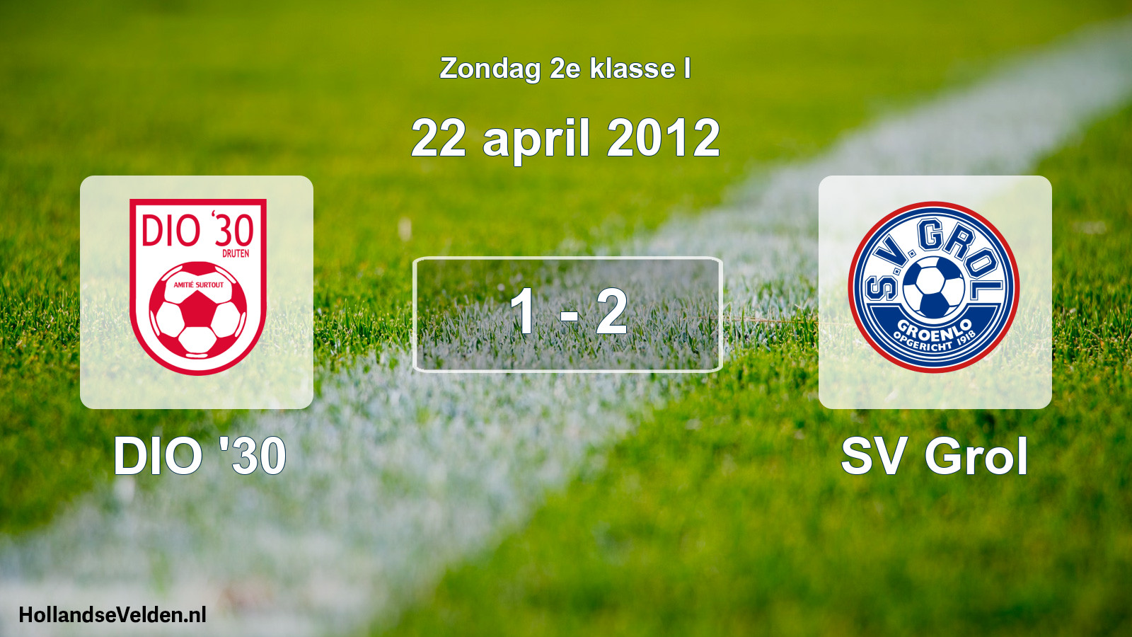 Total number of matches played: DIO '30 - SV Grol 1 - 2 (22 April 2012)