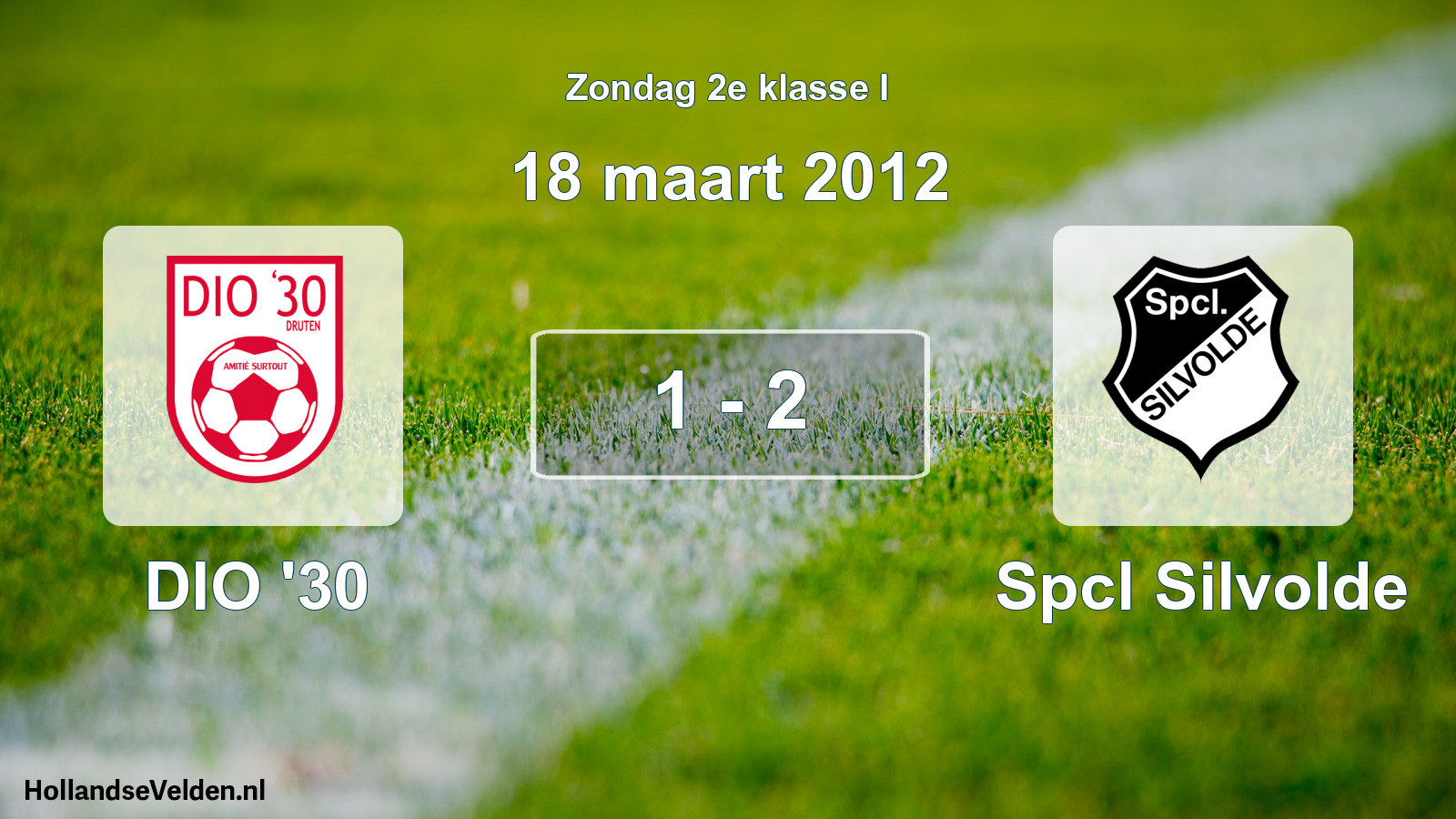 Total number of matches played: DIO '30 - Spcl Silvolde 1 - 2 (18 March 2012)