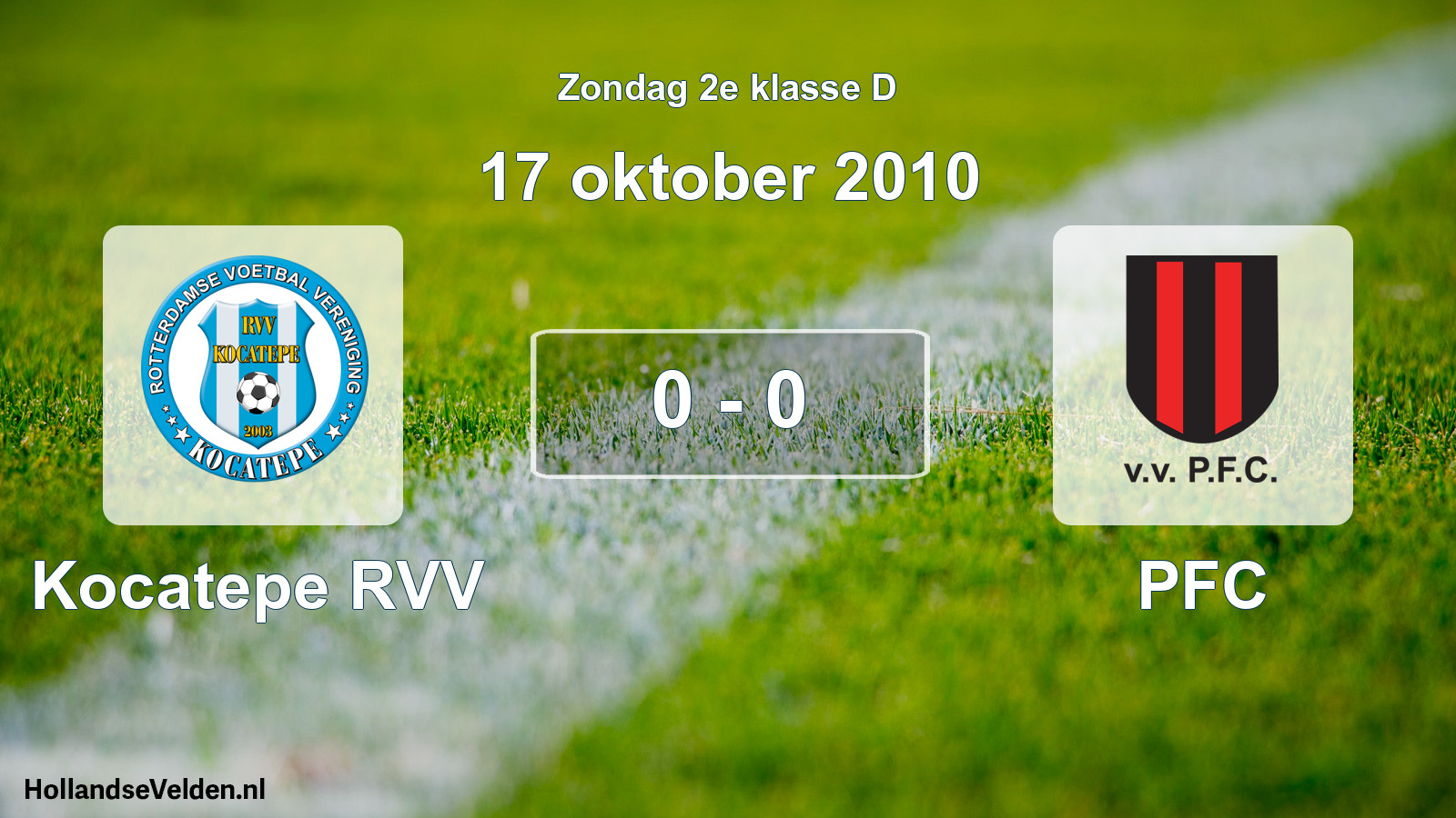 Total number of matches played: Kocatepe RVV - PFC 0 - 0 (17 October 2010)