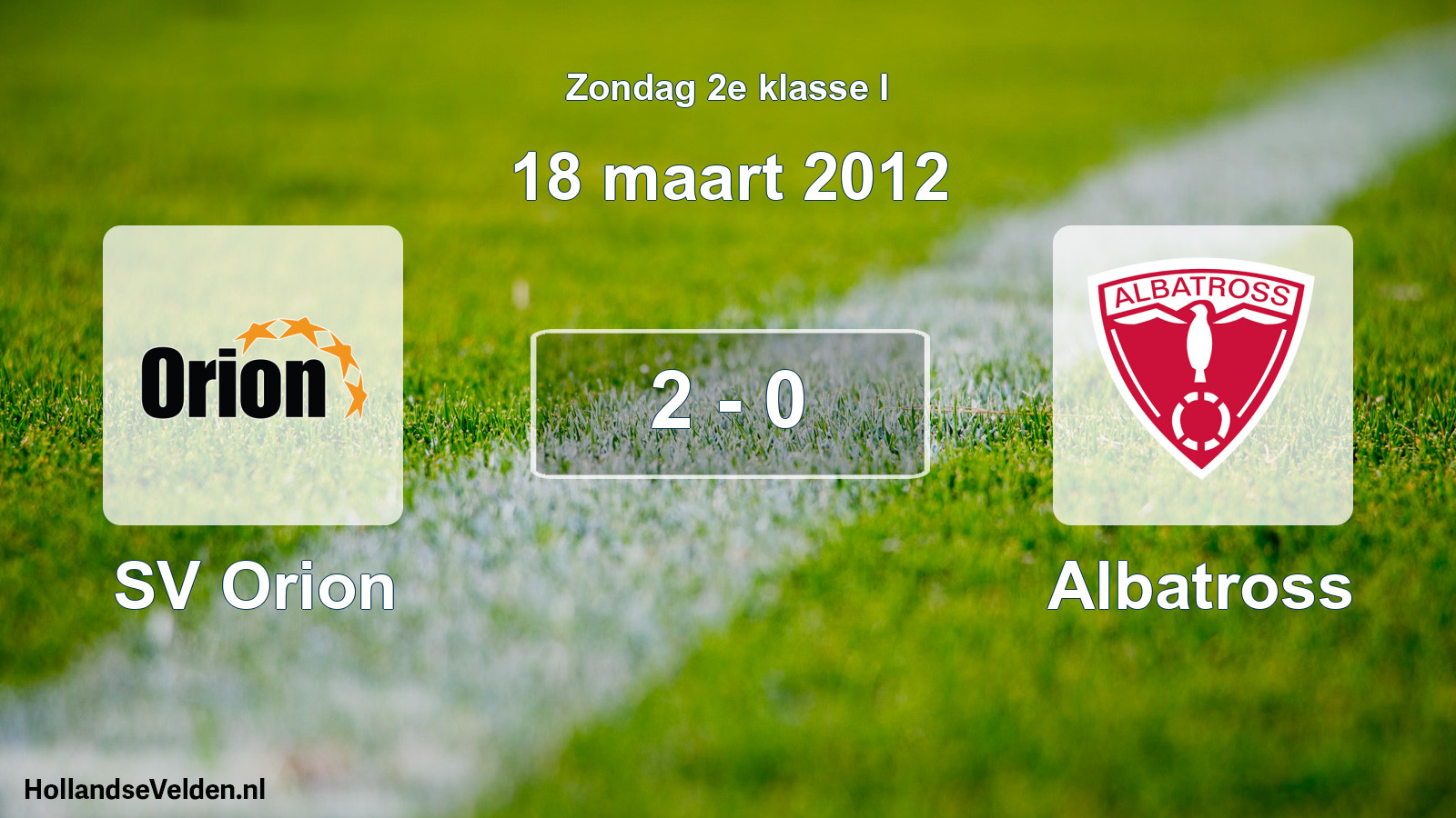 Total number of matches played: SV Orion - Albatross 2 - 0 (18 March 2012)