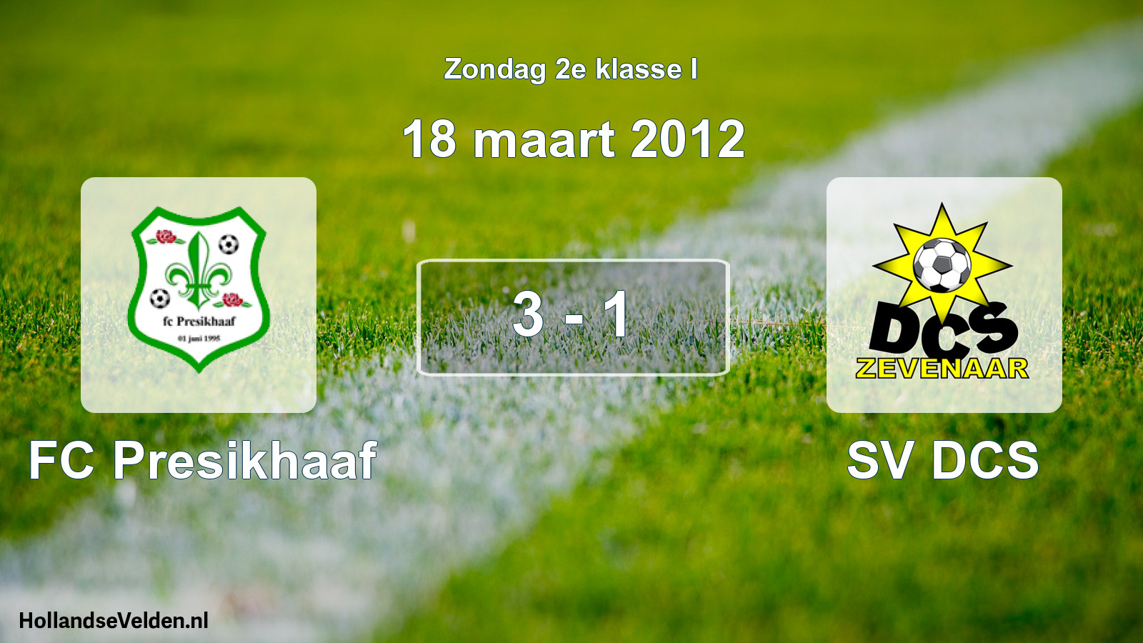 Total number of matches played: FC Presikhaaf - SV DCS 3 - 1 (18 March 2012)