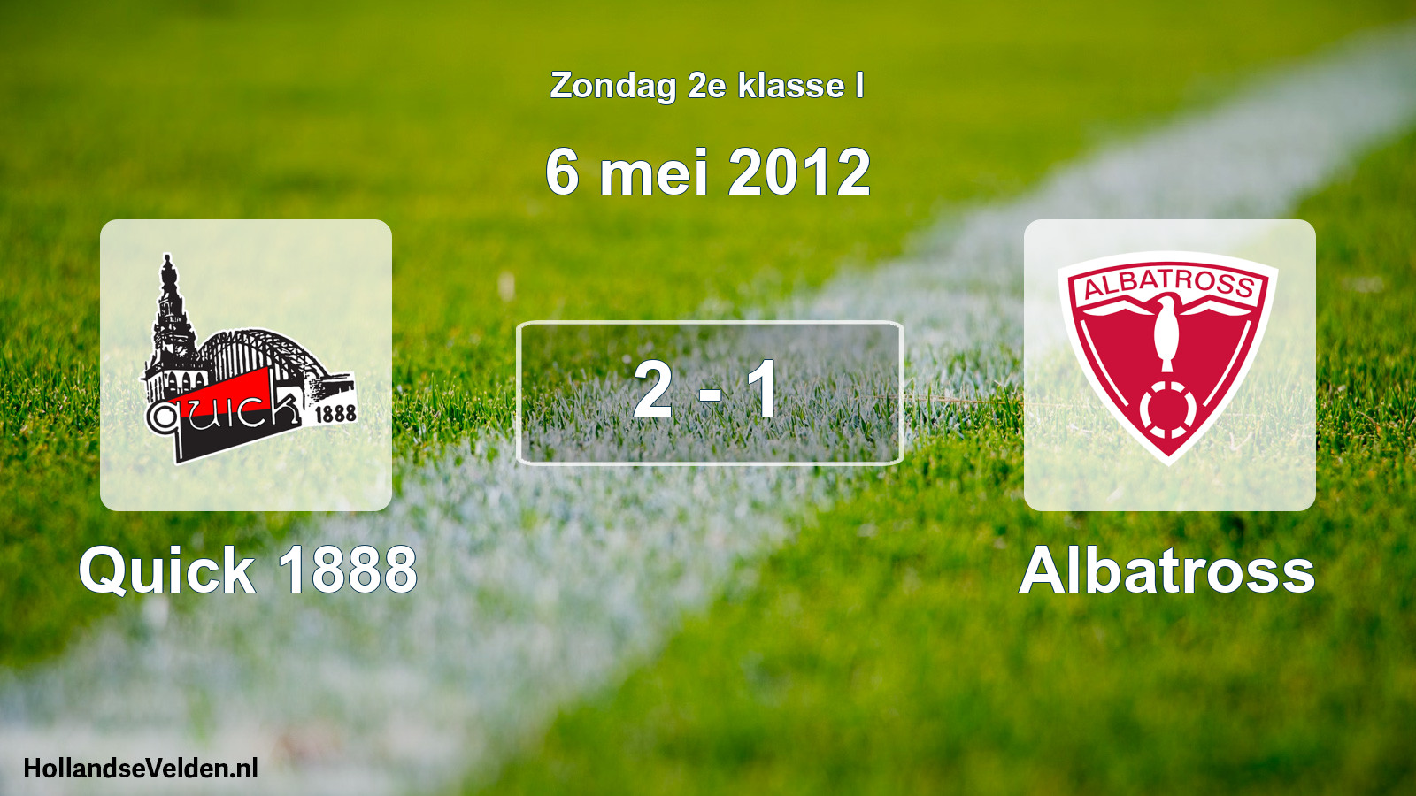Total number of matches played: Quick 1888 - Albatross 2 - 1 (6 May 2012)