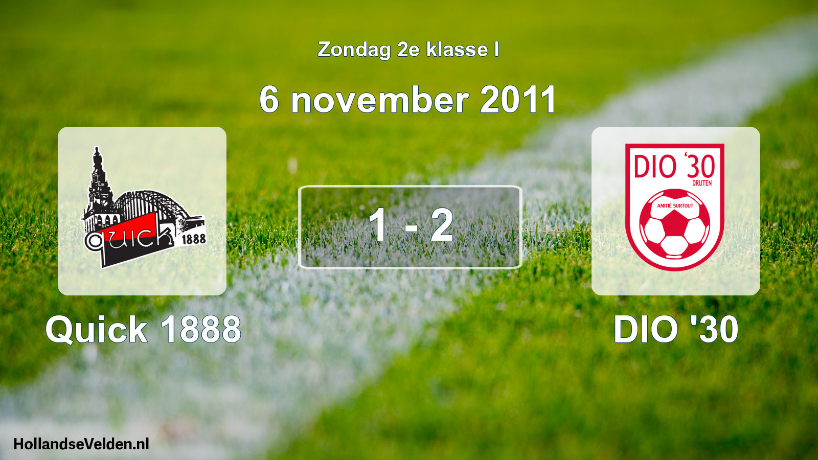 Total number of matches played: Quick 1888 - DIO '30 1 - 2 (6 November 2011)