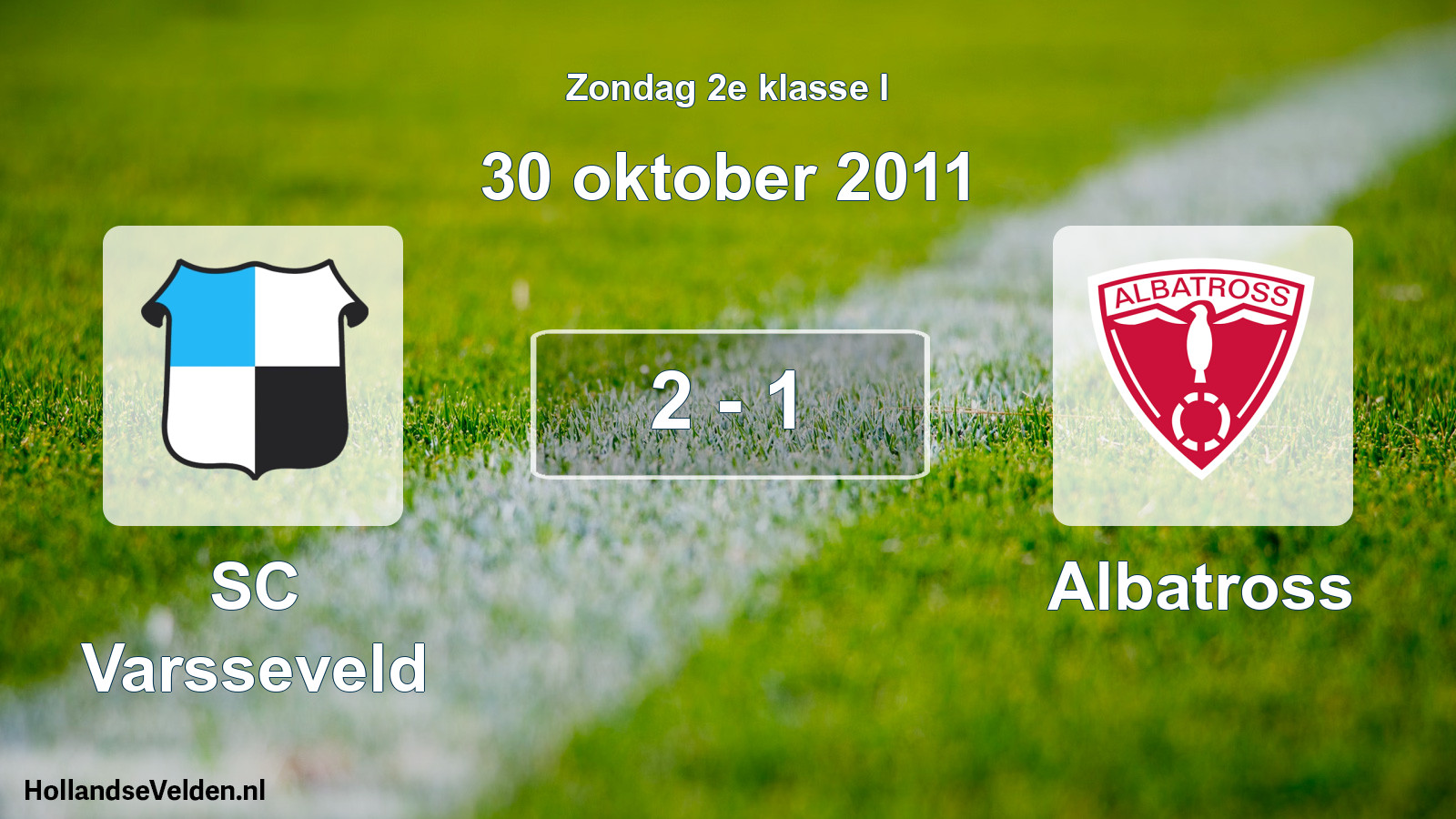 Total number of matches played: SC Varsseveld - Albatross 2 - 1 (30 October 2011)