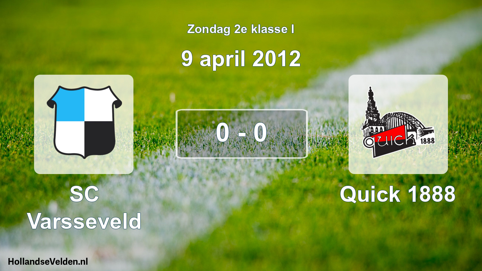 Total number of matches played: SC Varsseveld - Quick 1888 0 - 0 (9 April 2012)