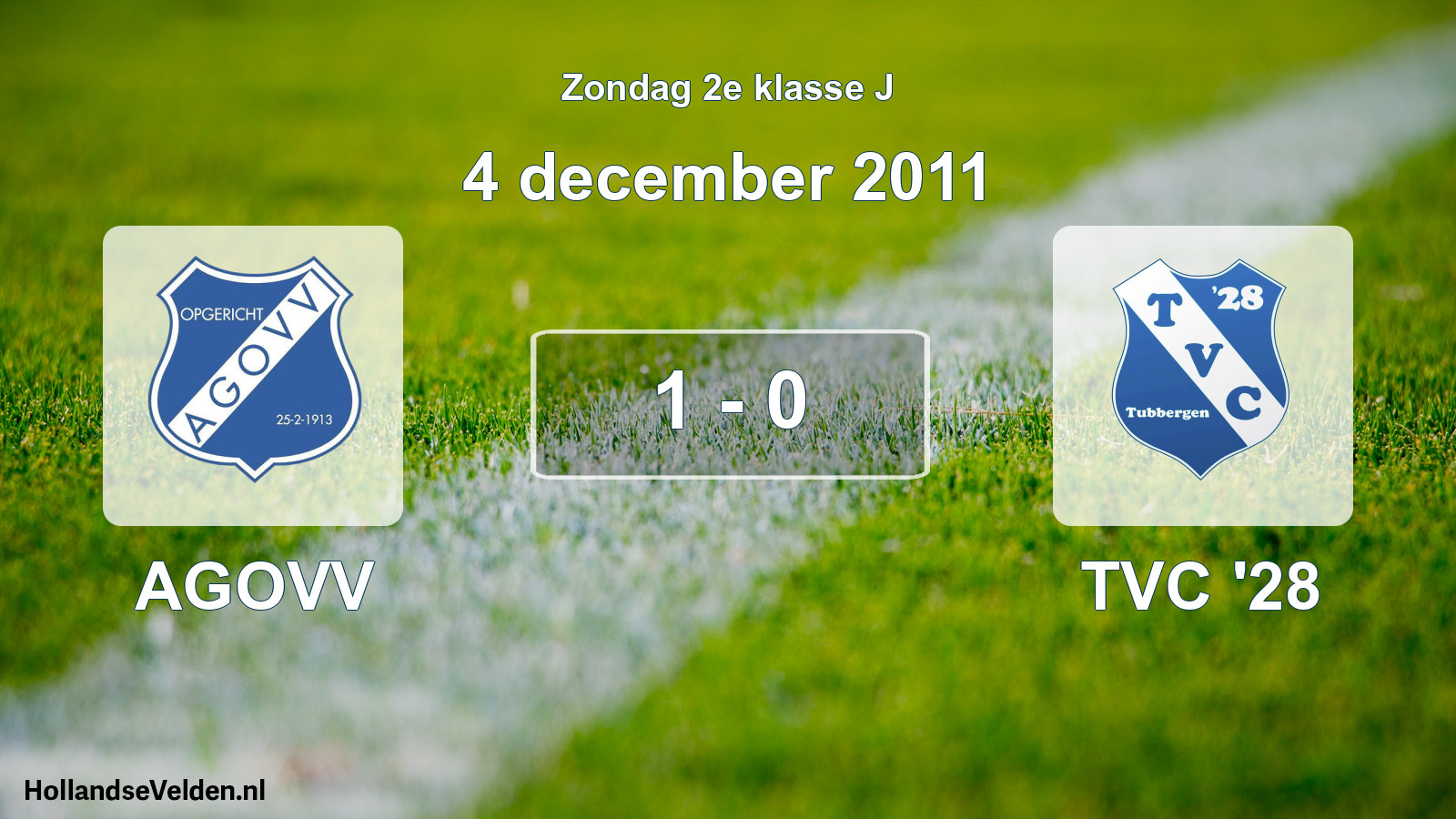 Total number of matches played: AGOVV - TVC '28 1 - 0 (4 December 2011)
