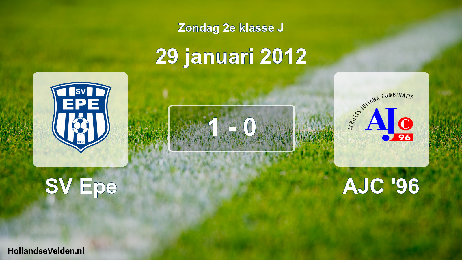 Total number of matches played: SV Epe - AJC '96 1 - 0 (29 January 2012)