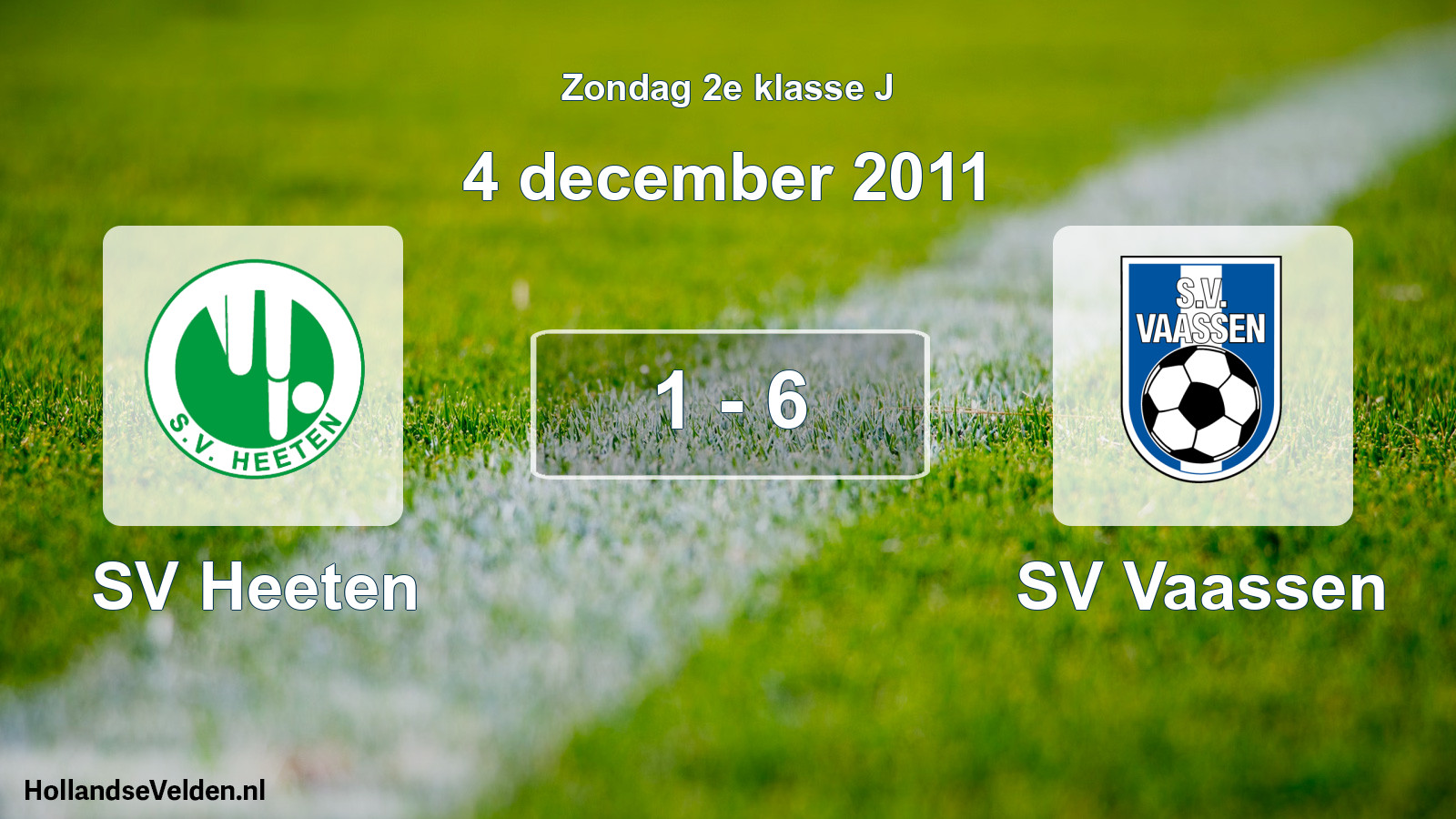 Total number of matches played: SV Heeten - SV Vaassen 1 - 6 (4 December 2011)