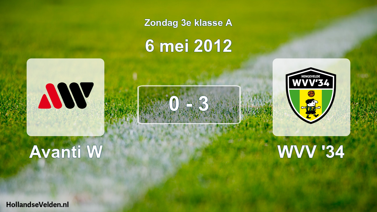 Total number of matches played: Avanti W - WVV '34 0 - 3 (6 May 2012)