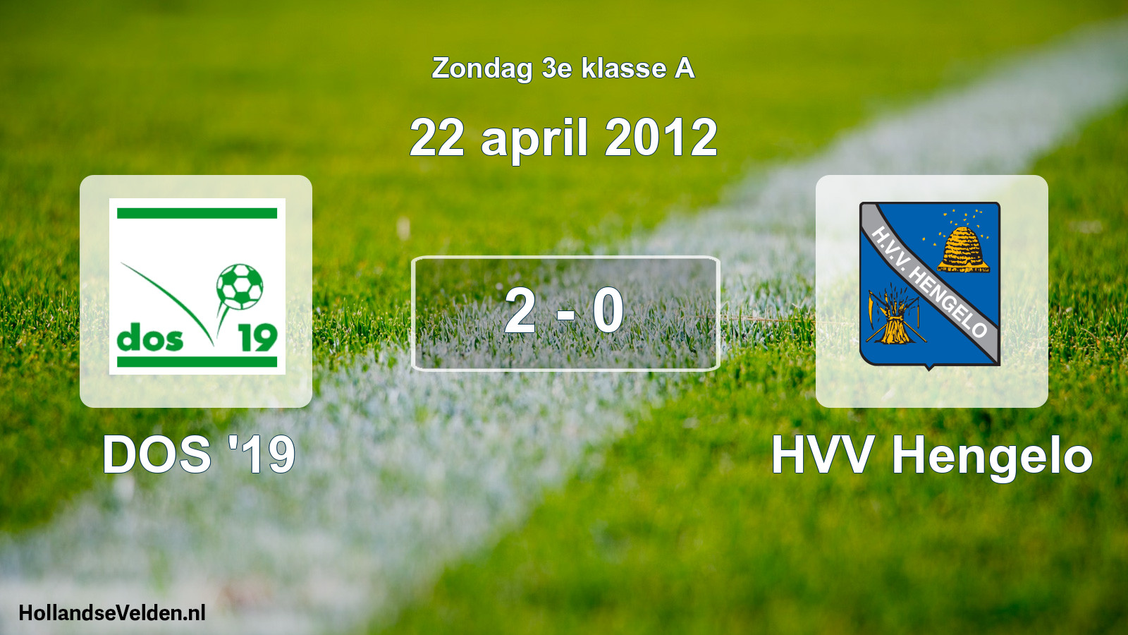 Total number of matches played: DOS '19 - HVV Hengelo 2 - 0 (22 April 2012)