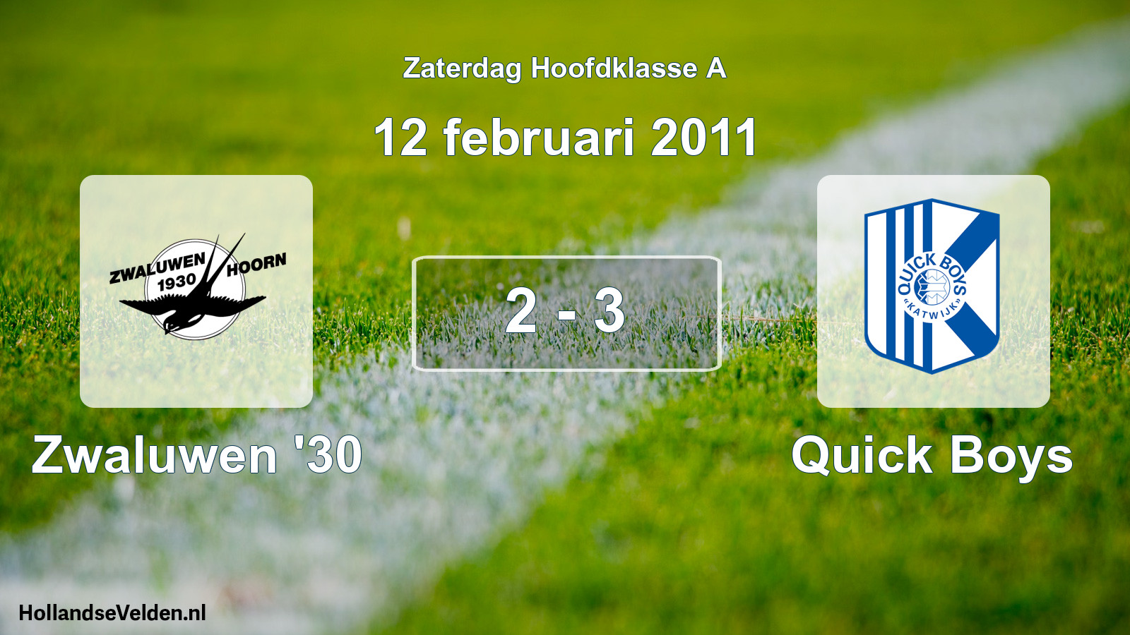Total number of matches played: Zwaluwen '30 - Quick Boys 2 - 3 (12 February 2011)