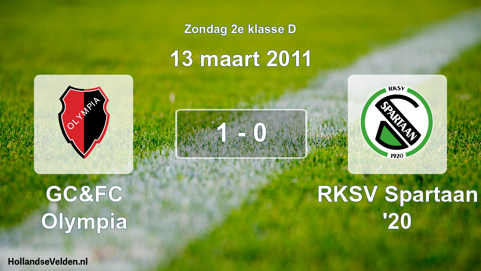 Total number of matches played: GC&FC Olympia - RKSV Spartaan '20 1 - 0 (13 March 2011)