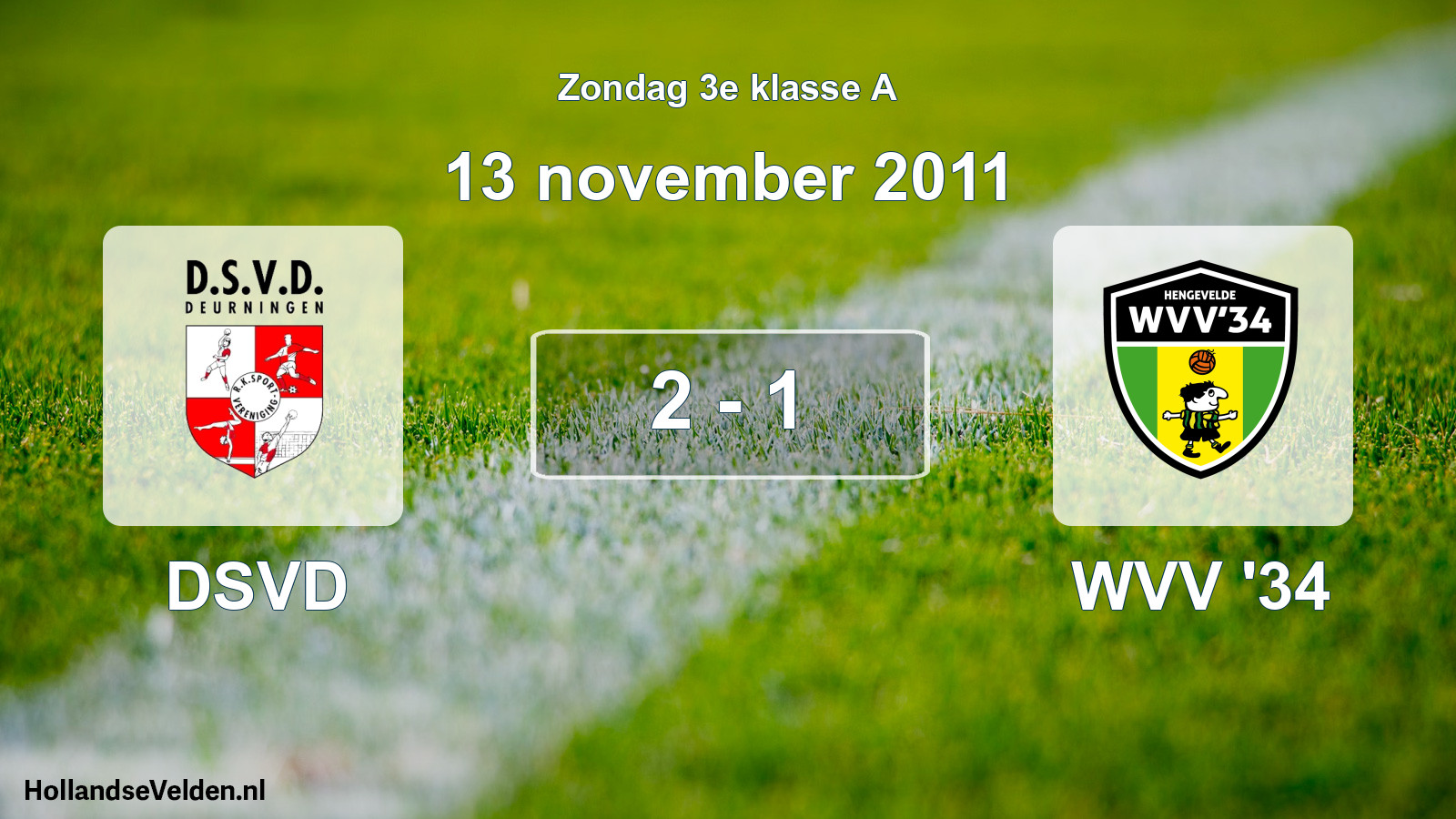 Total number of matches played: DSVD - WVV '34 2 - 1 (13 November 2011)