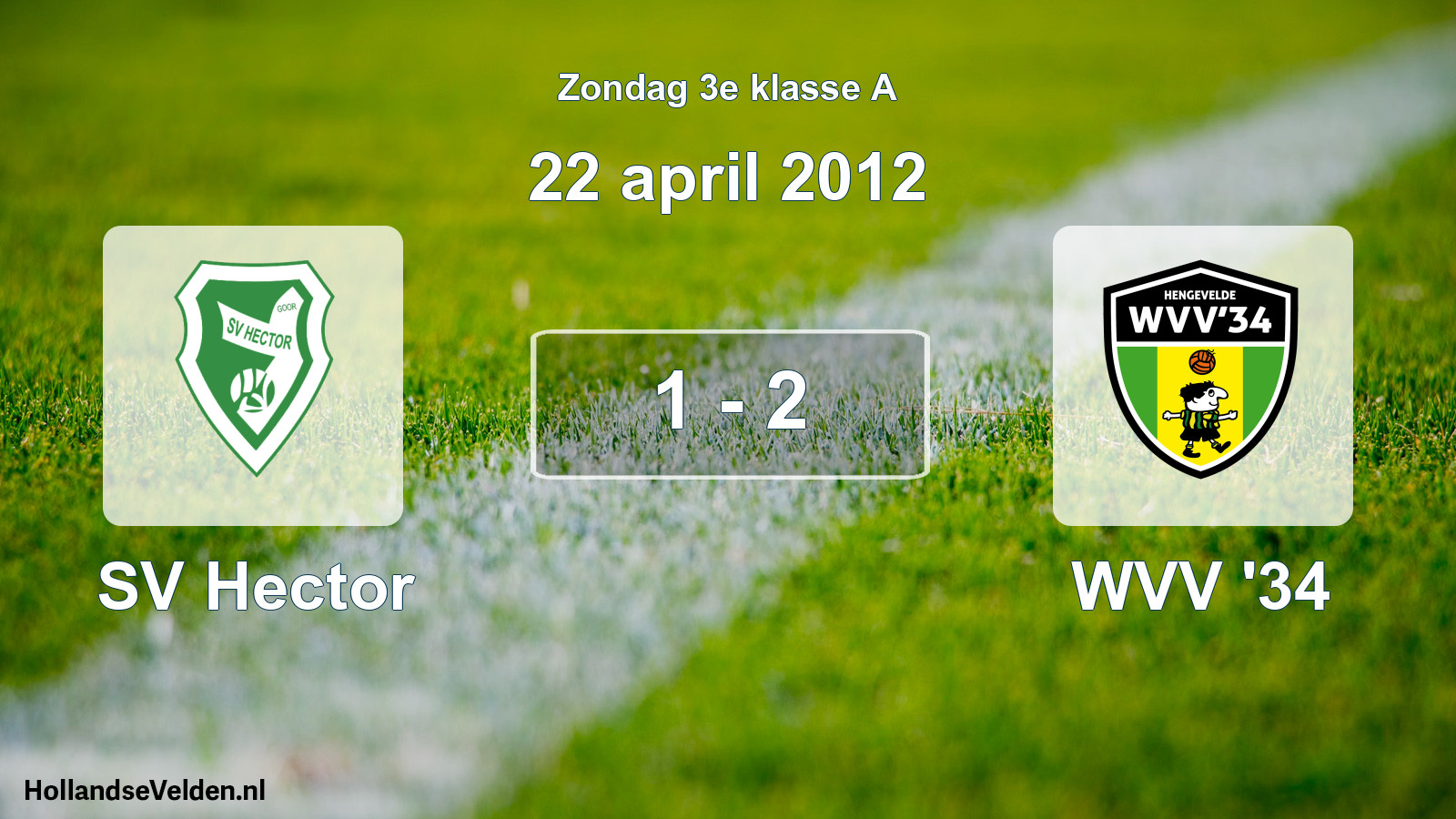 Total number of matches played: SV Hector - WVV '34 1 - 2 (22 April 2012)