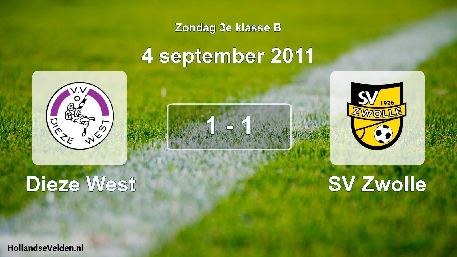 Total number of matches played: Dieze West - SV Zwolle 1 - 1 (4 September 2011)