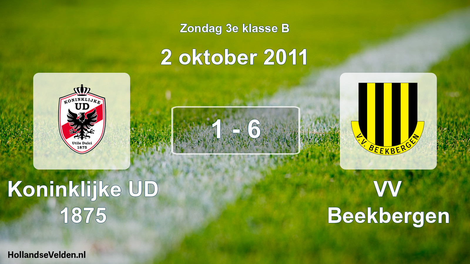 Total number of matches played: Koninklijke UD 1875 - VV Beekbergen 1 - 6 (2 October 2011)