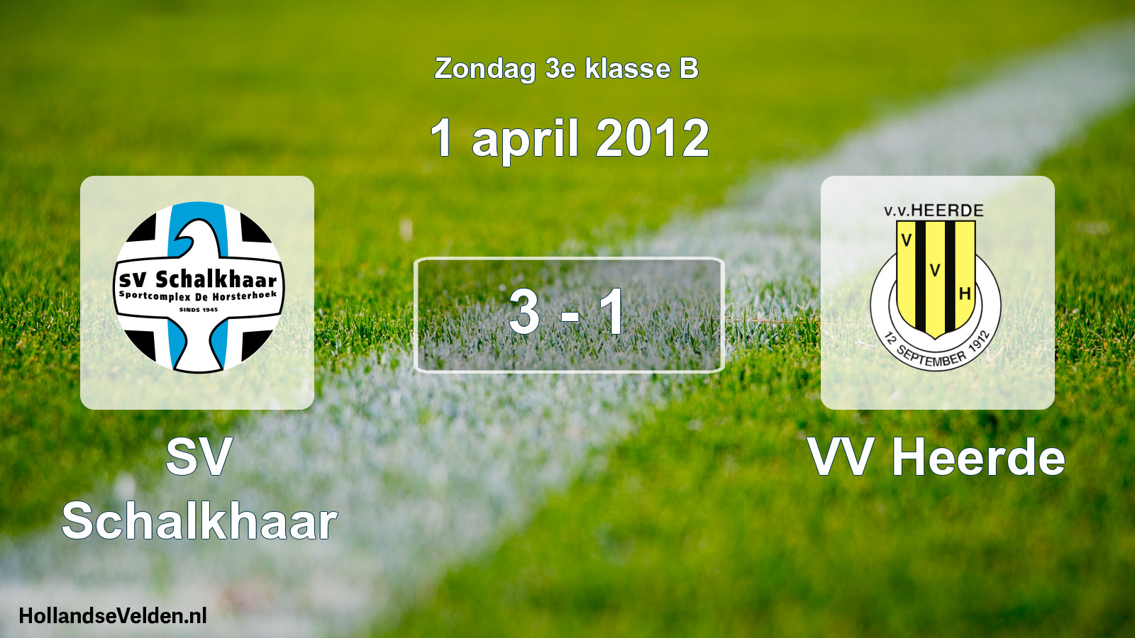 Total number of matches played: SV Schalkhaar - VV Heerde 3 - 1 (1 April 2012)