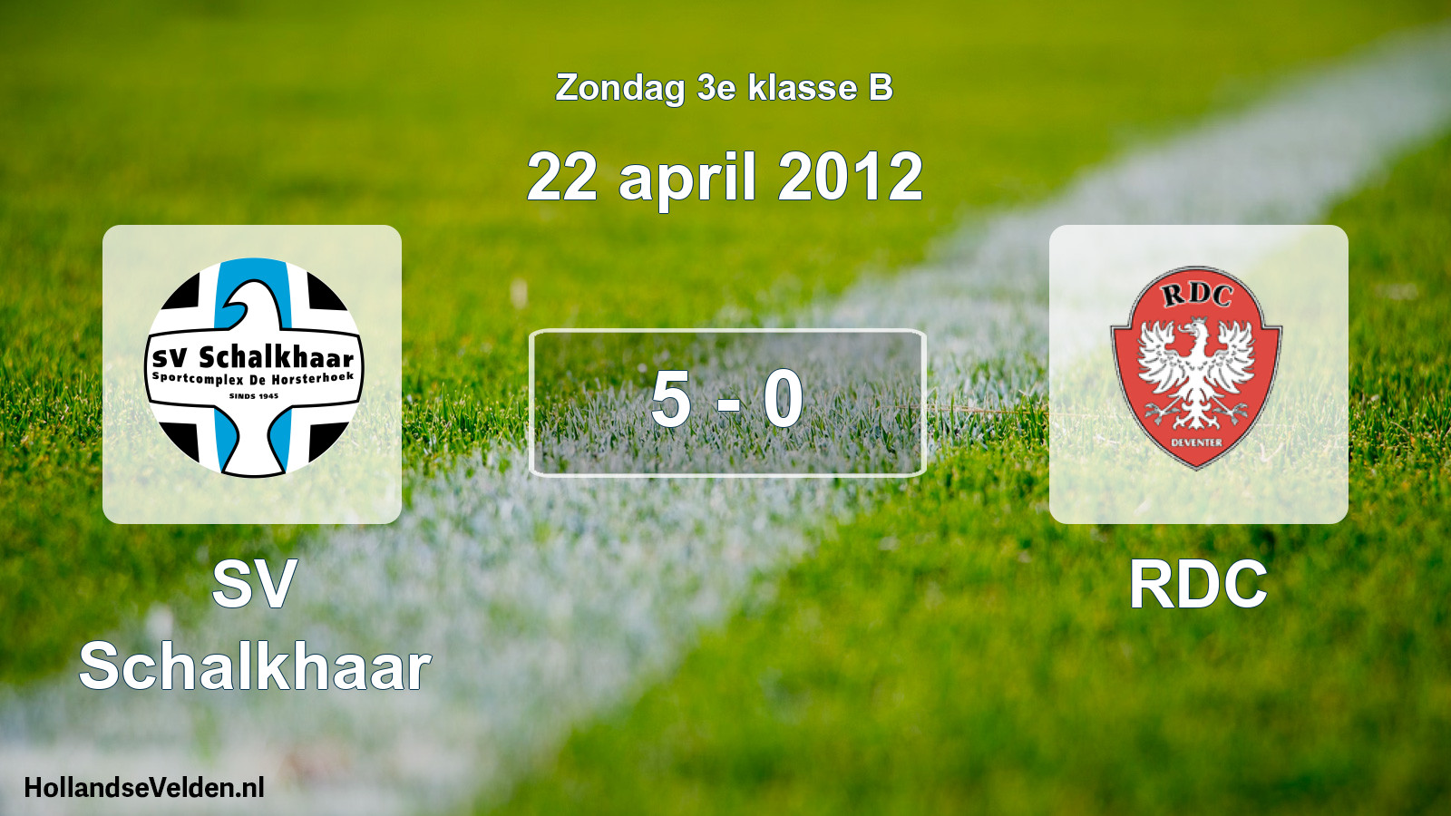 Total number of matches played: SV Schalkhaar - RDC 5 - 0 (22 April 2012)