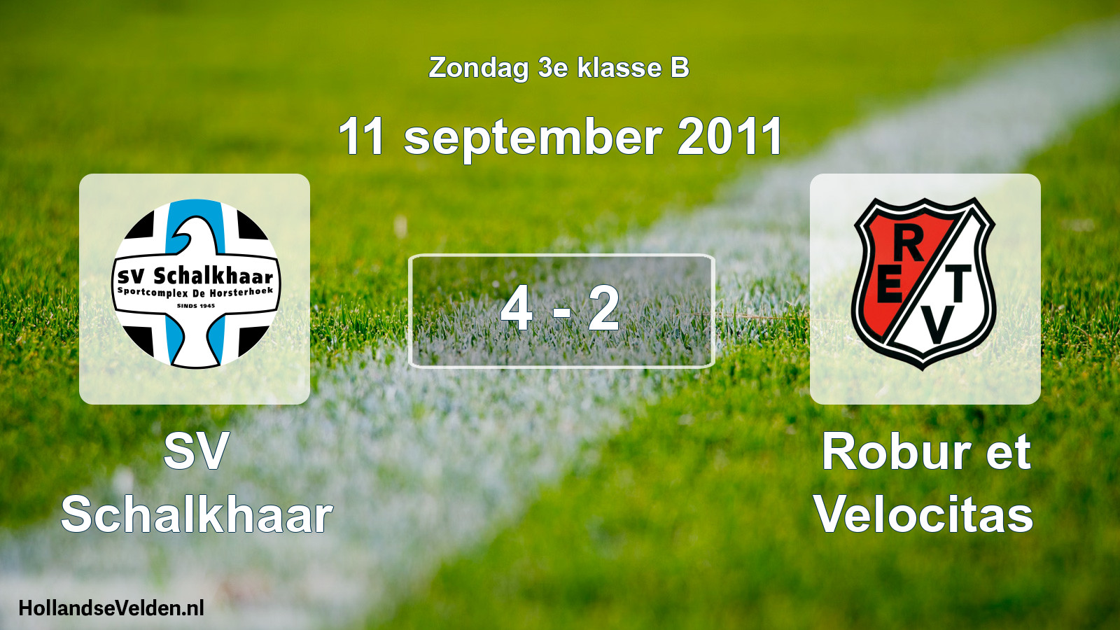 Total number of matches played: SV Schalkhaar - Robur et Velocitas 4 - 2 (11 September 2011)