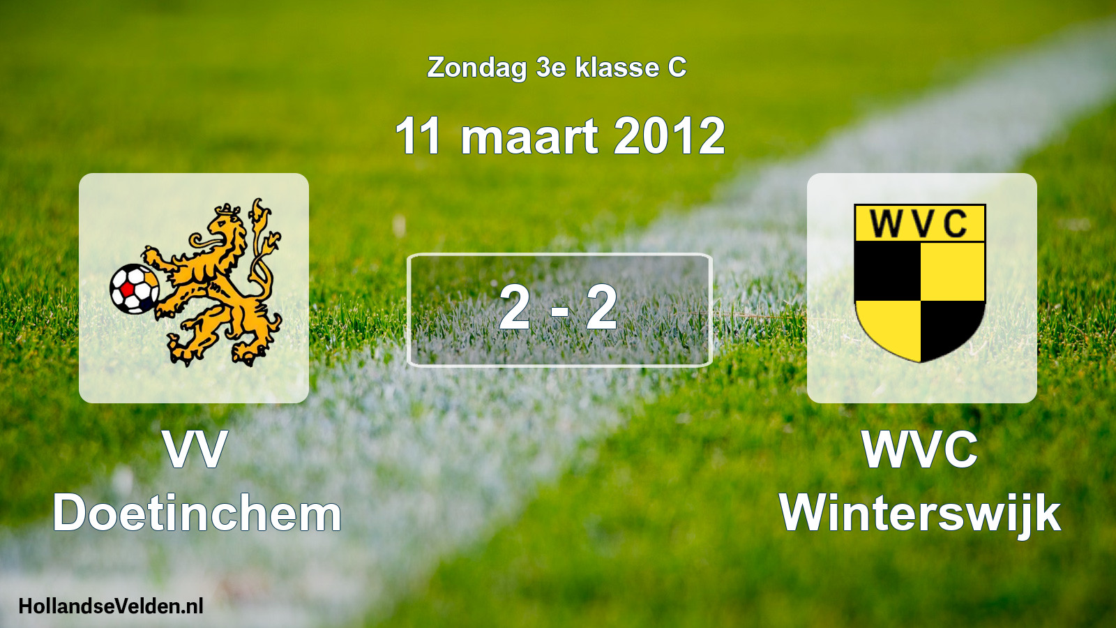 Total number of matches played: VV Doetinchem - WVC Winterswijk 2 - 2 (11 March 2012)