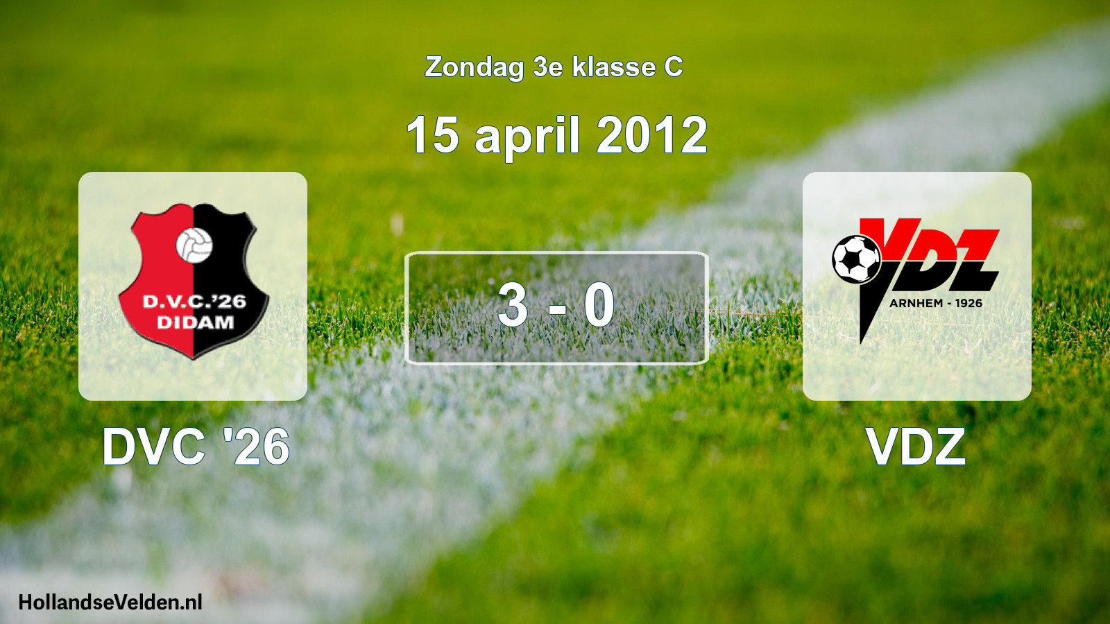 Total number of matches played: DVC '26 - VDZ 3 - 0 (15 April 2012)