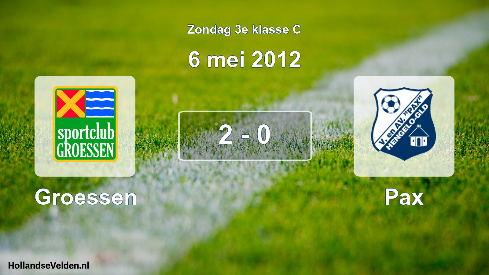 Total number of matches played: Groessen - Pax 2 - 0 (6 May 2012)