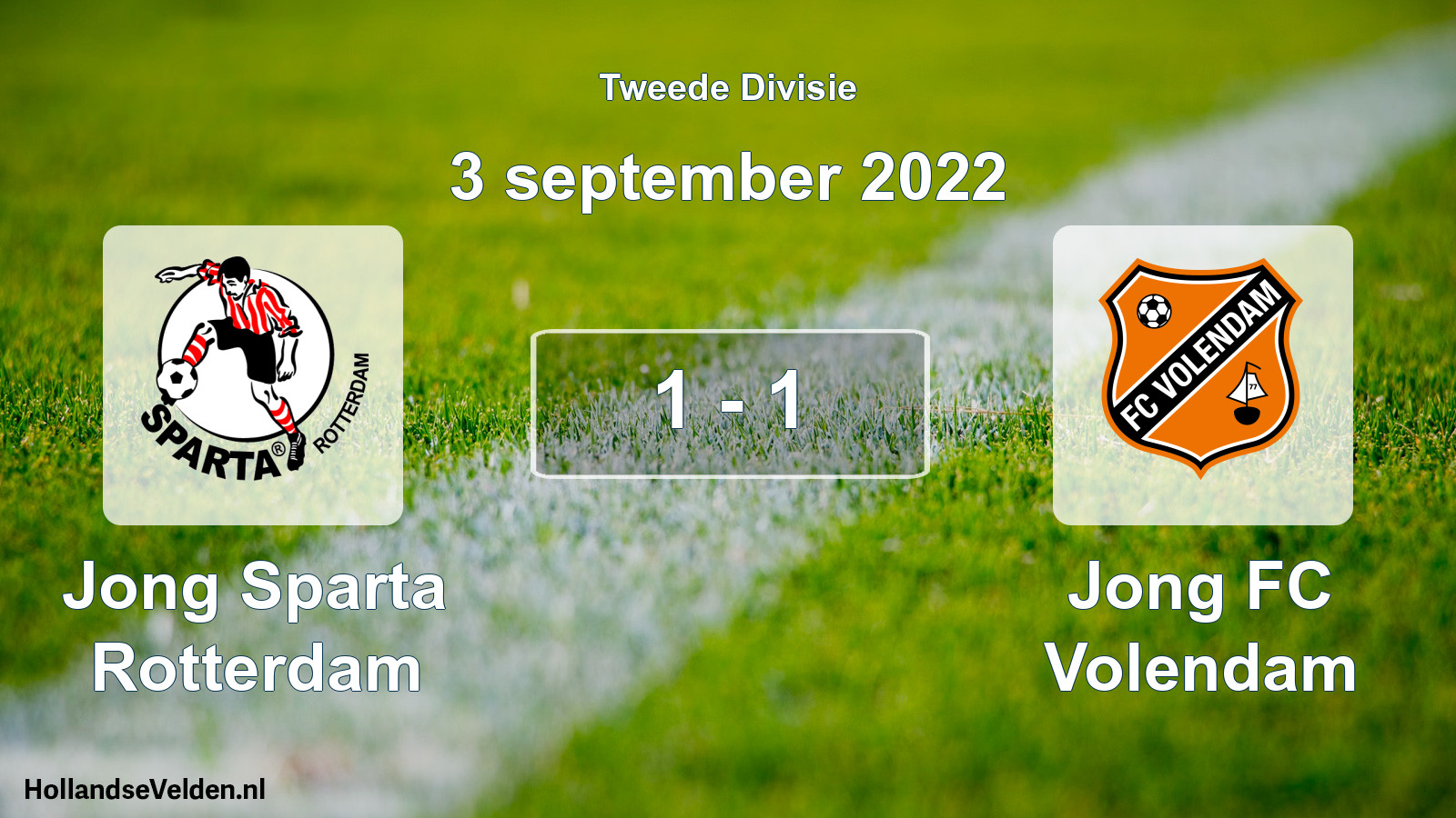 Total number of matches played: Jong Sparta Rotterdam - Jong FC Volendam 1 - 1 (3 September 2022)