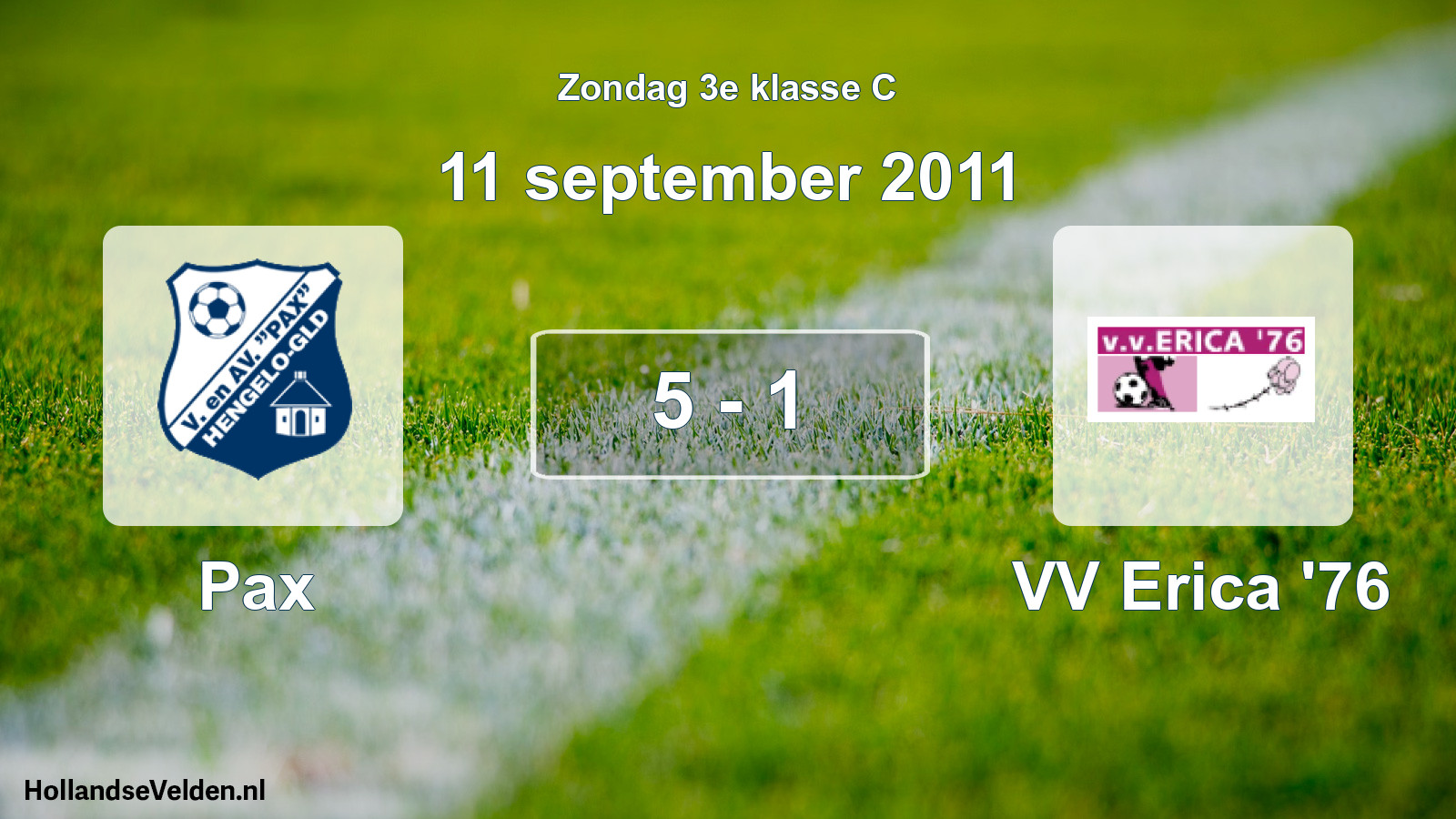 Total number of matches played: Pax - VV Erica '76 5 - 1 (11 September 2011)