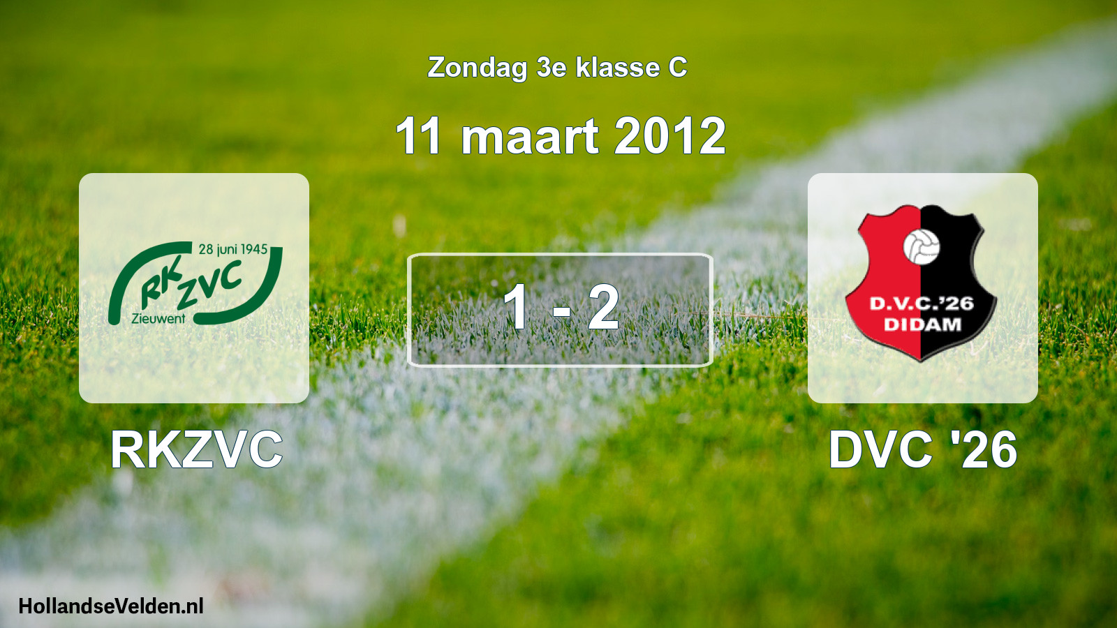 Total number of matches played: RKZVC - DVC '26 1 - 2 (11 March 2012)