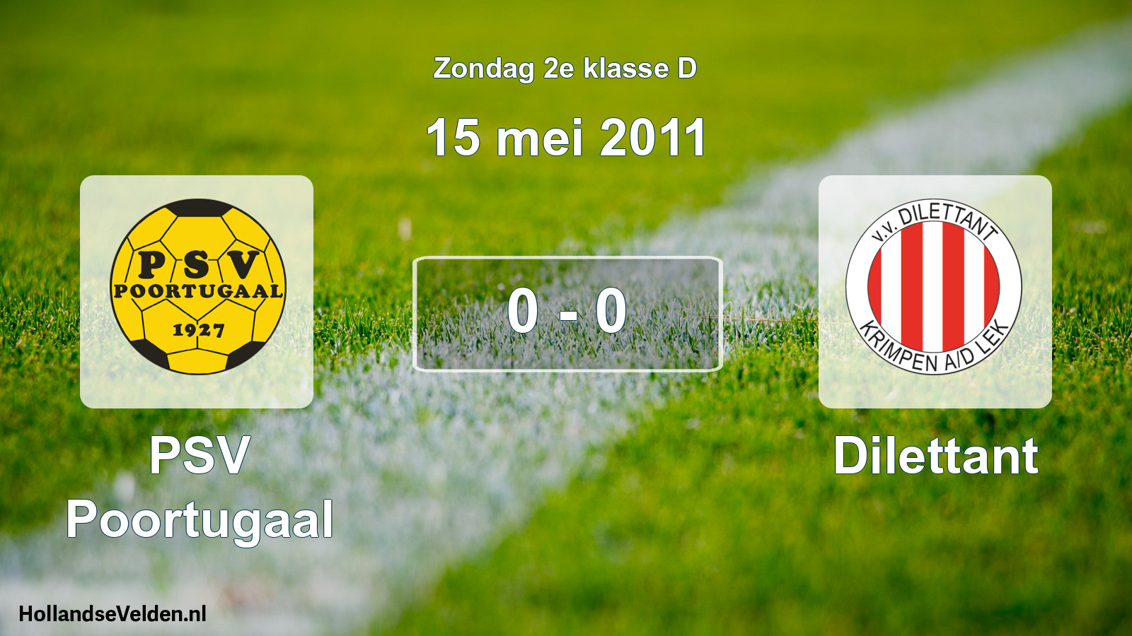 Total number of matches played: PSV Poortugaal - Dilettant 0 - 0 (15 May 2011)