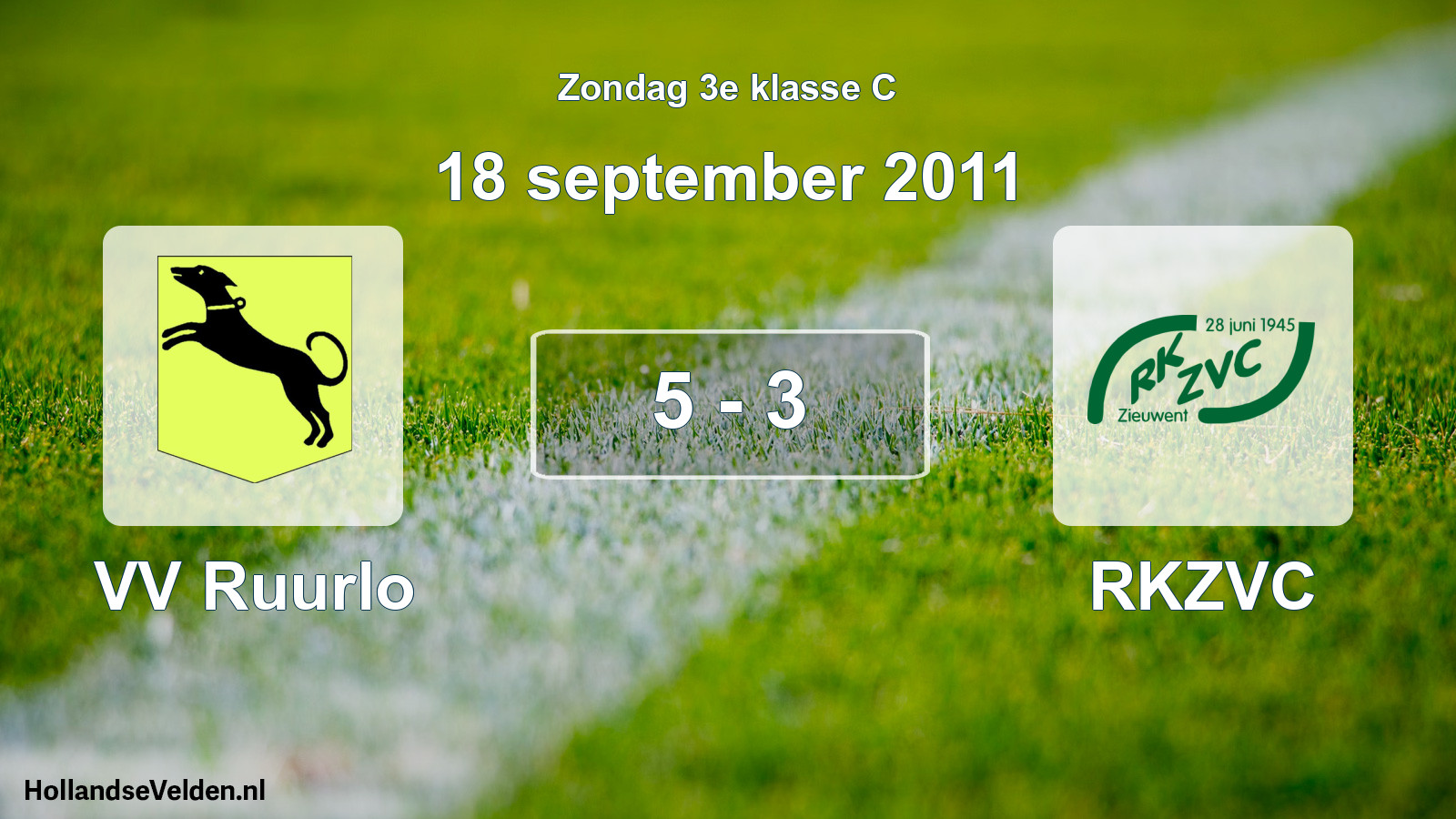 Total number of matches played: VV Ruurlo - RKZVC 5 - 3 (18 September 2011)
