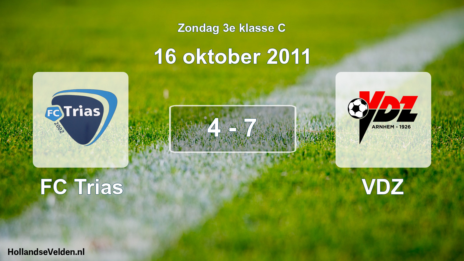 Total number of matches played: FC Trias - VDZ 4 - 7 (16 October 2011)