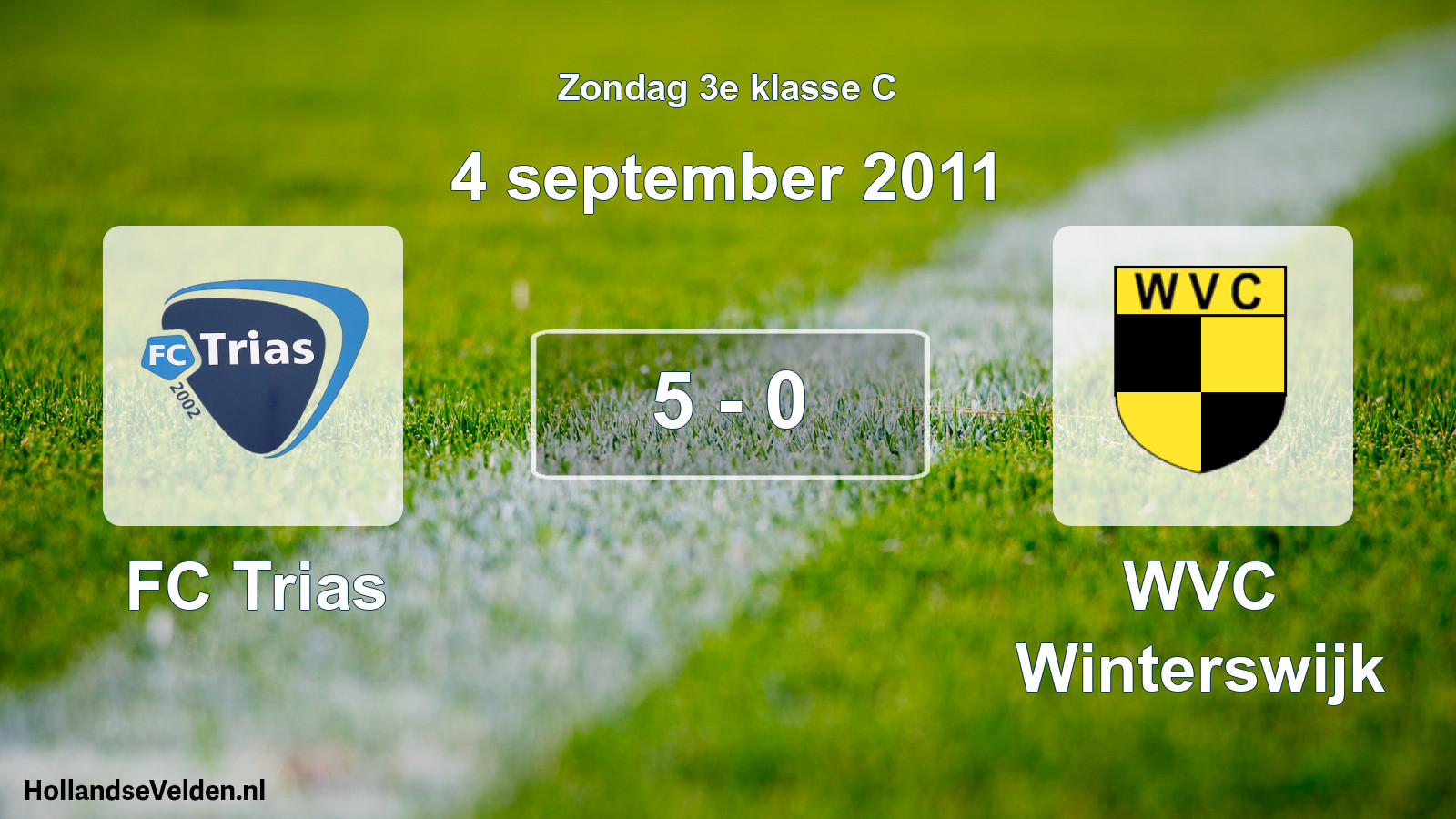 Total number of matches played: FC Trias - WVC Winterswijk 5 - 0 (4 September 2011)