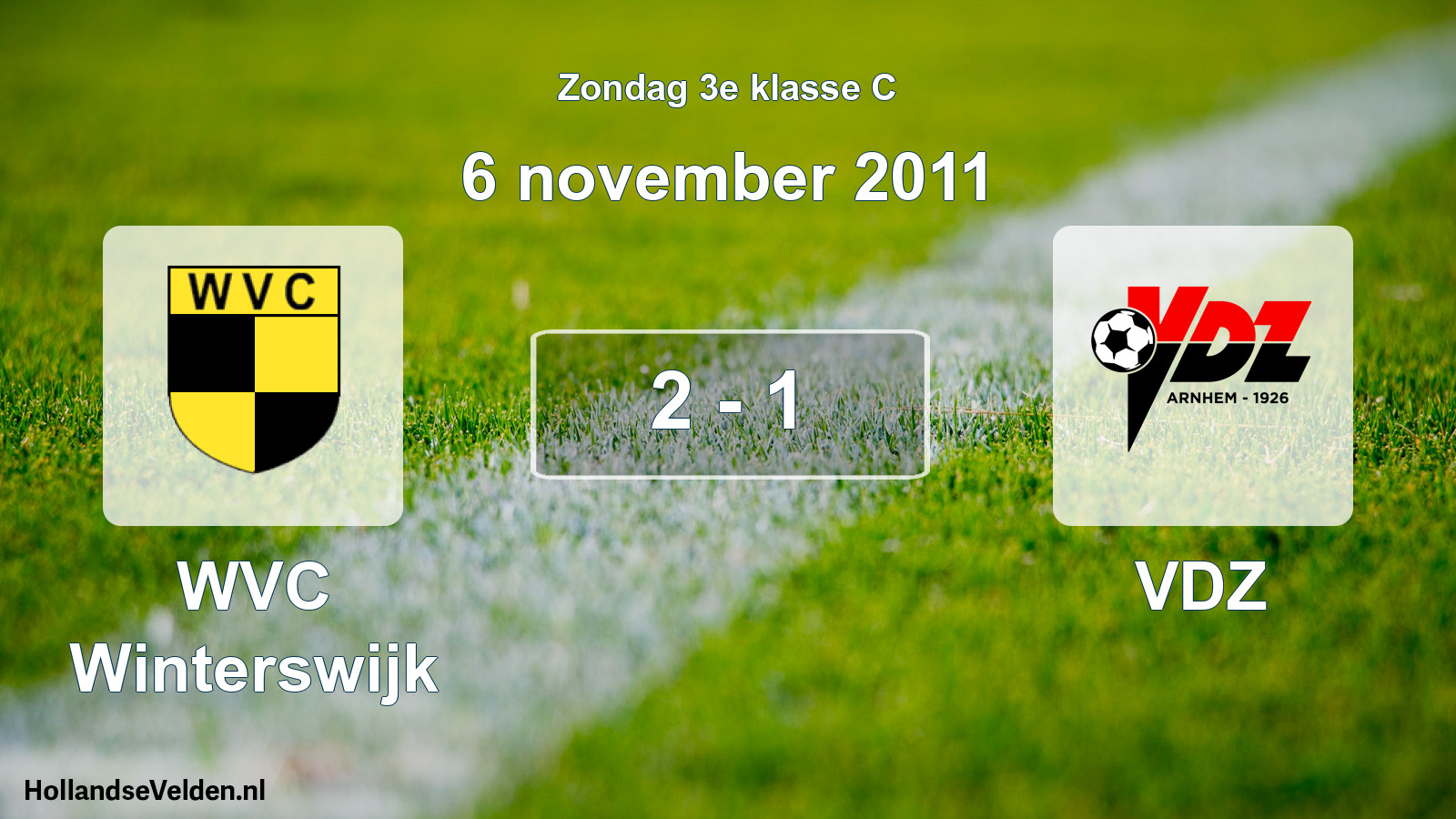 Total number of matches played: WVC Winterswijk - VDZ 2 - 1 (6 November 2011)