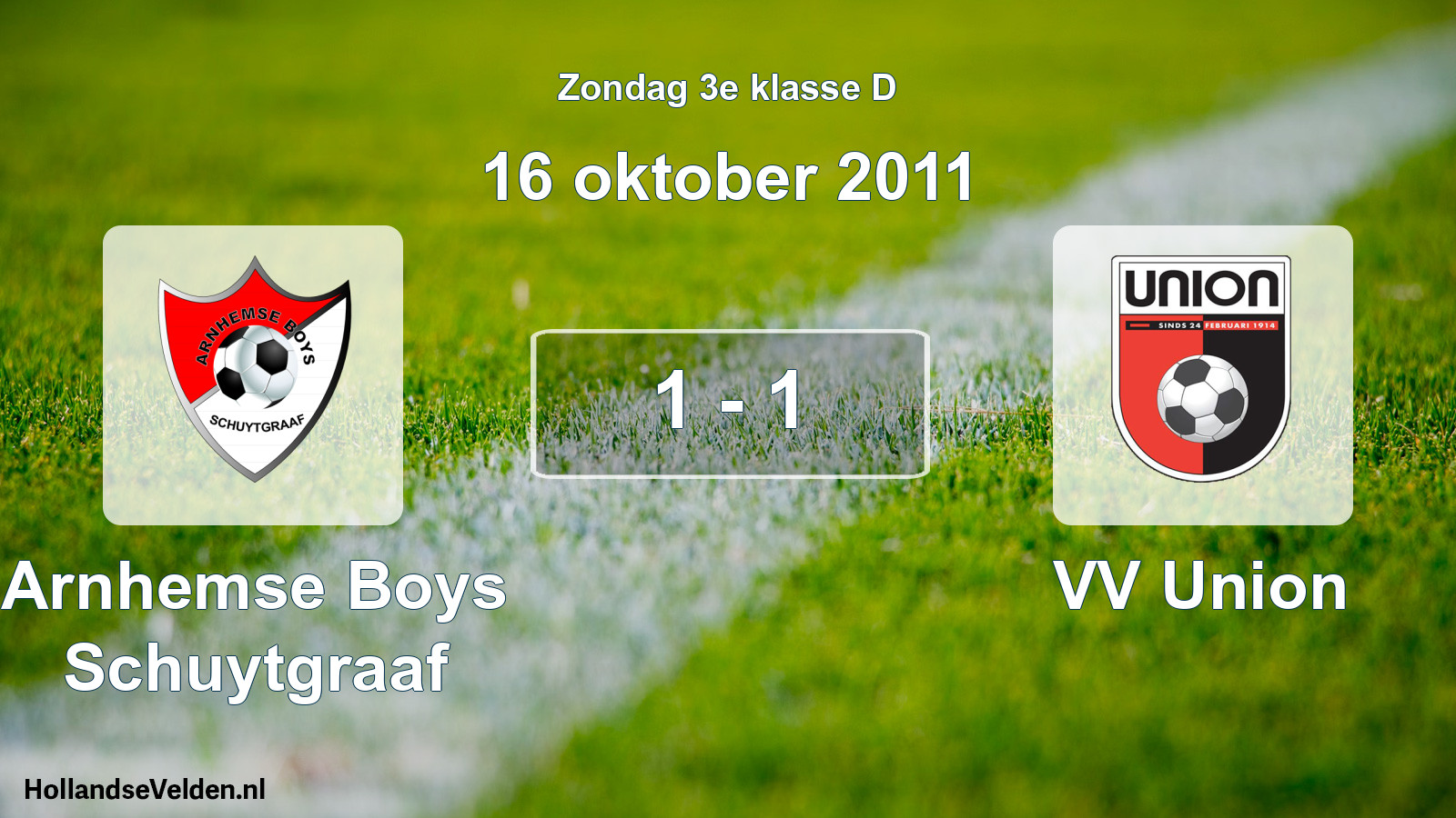 Total number of matches played: Arnhemse Boys Schuytgraaf - VV Union 1 - 1 (16 October 2011)